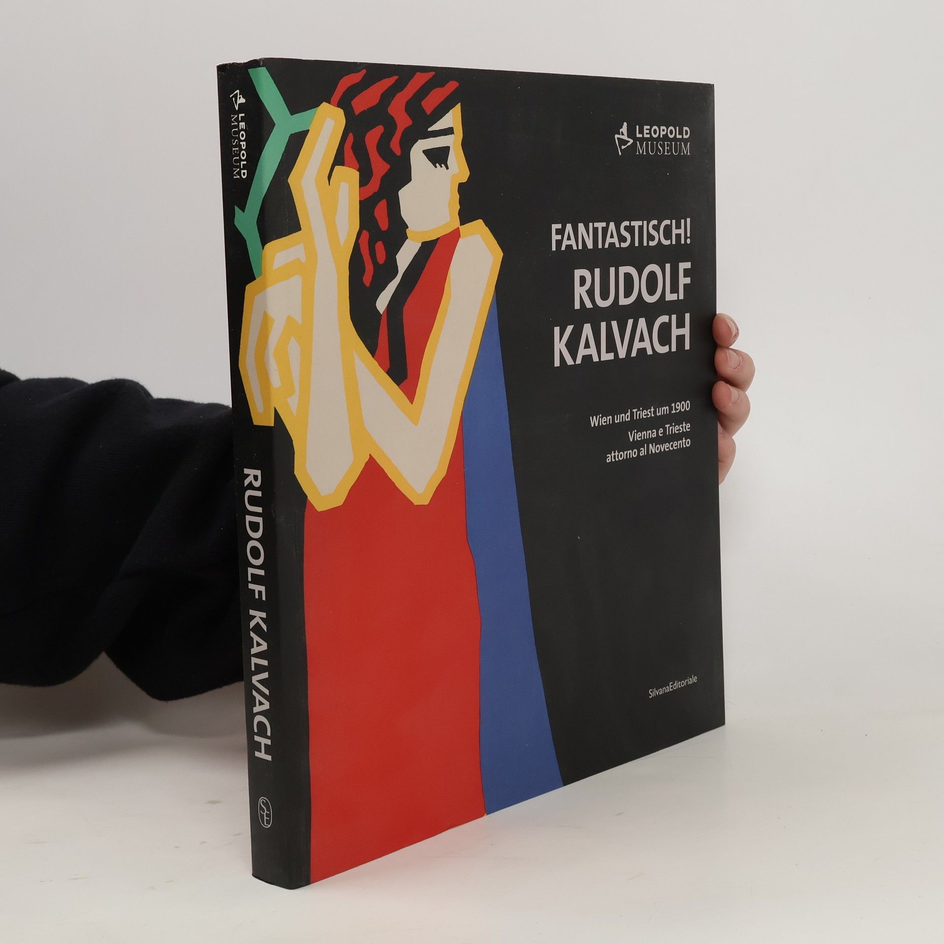 Tobias G. Natter Fantastisch! Rudolf Kalvach