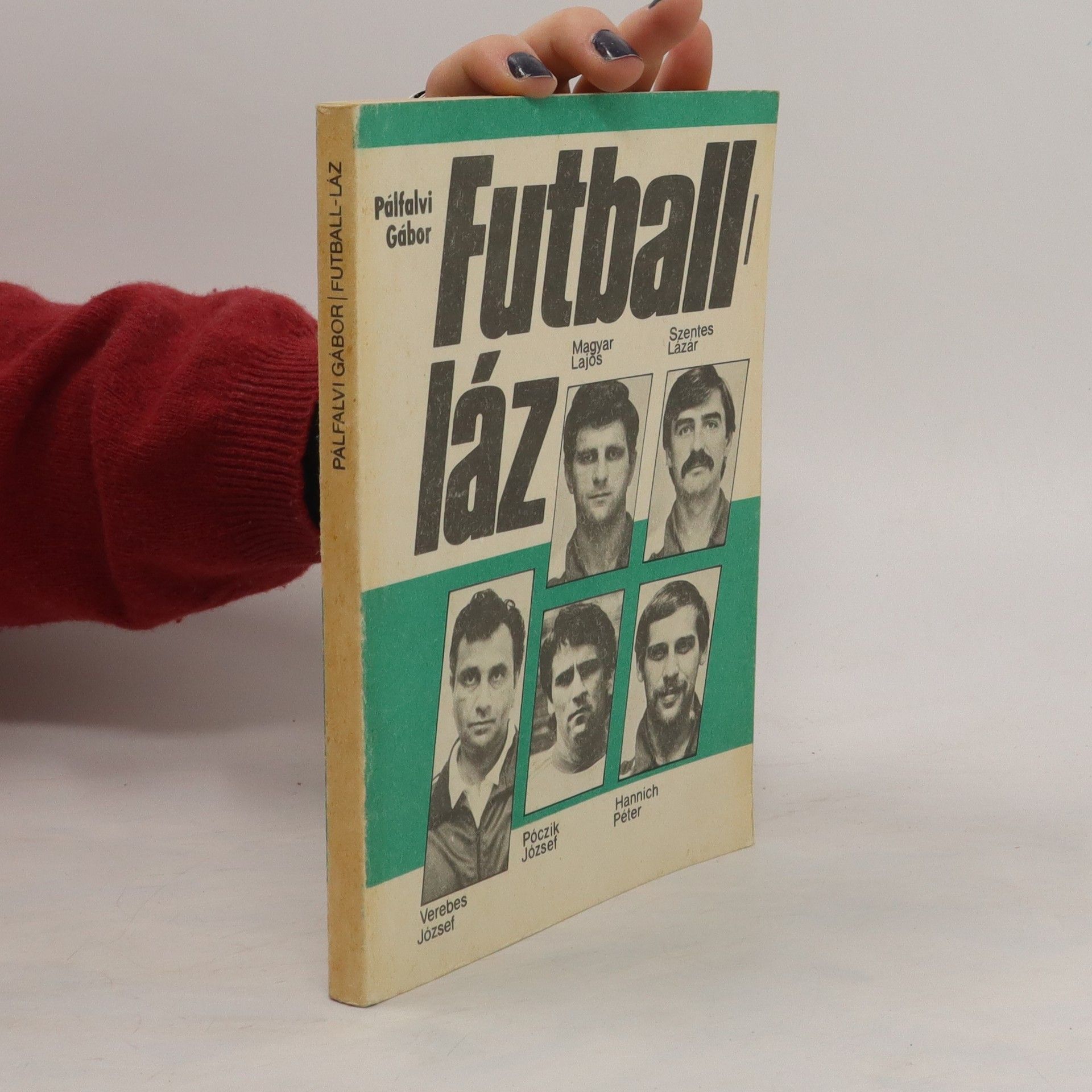 Pálfalvi Gábor Futball-láz