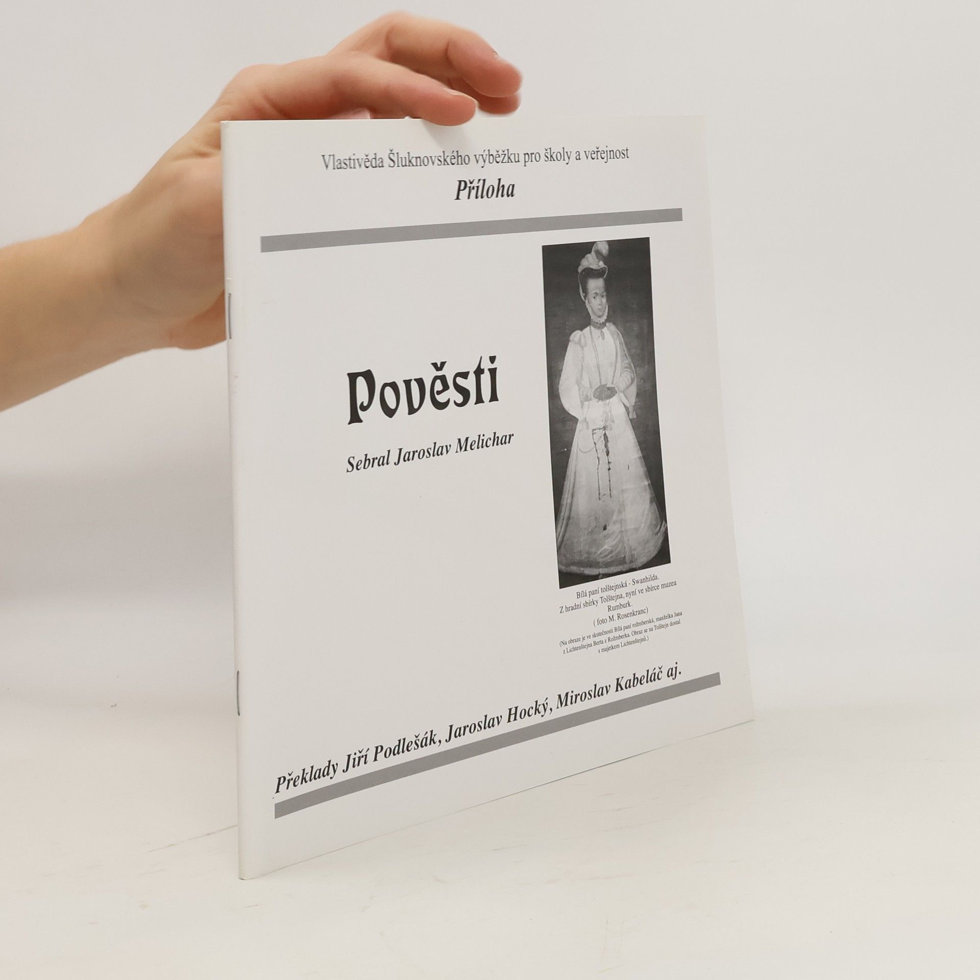 Collectif d'auteurs Vlastivěda Šluknovského výběžku pro školy a veřejnost