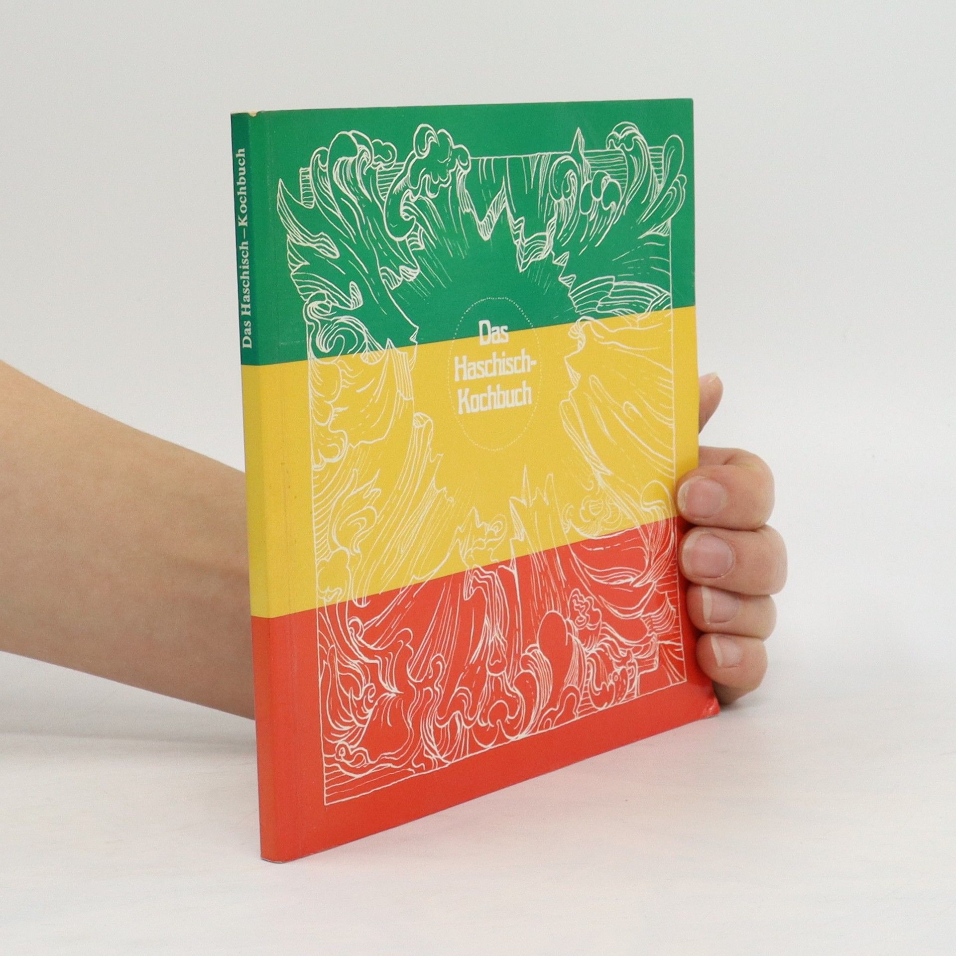 Auteurscollectief Das Haschisch-Kochbuch