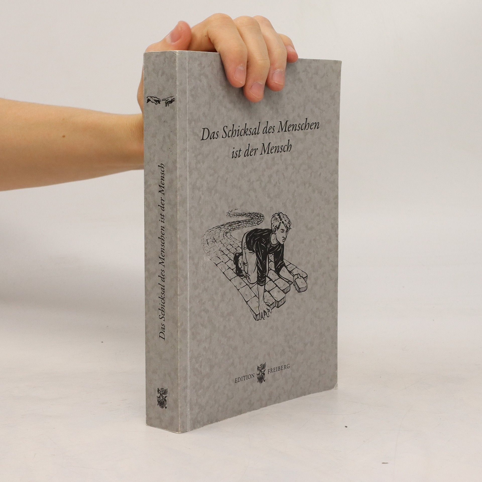 Collectif d'auteurs Das Schicksal des Menschen ist der Mensch