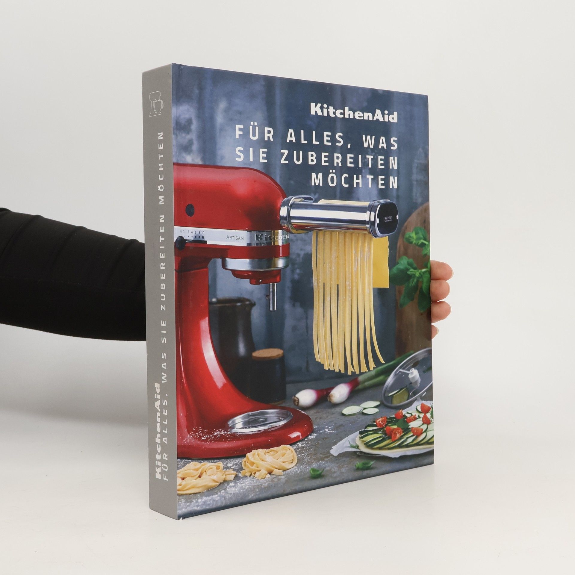 Collectif d'auteurs KitchenAid für alles, was sie zubereiten möchten