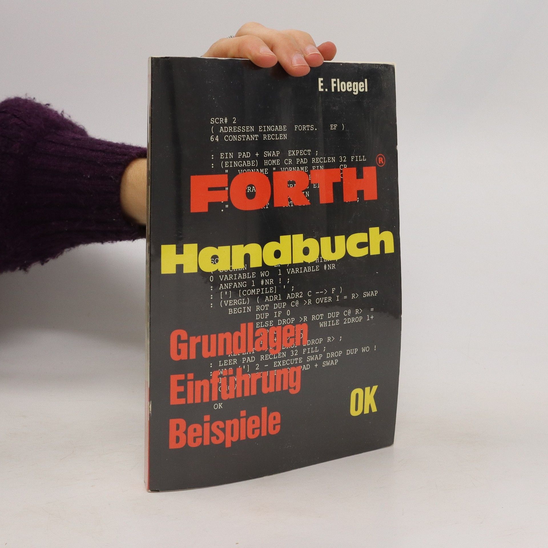 E.Floegel Forth Handbuch