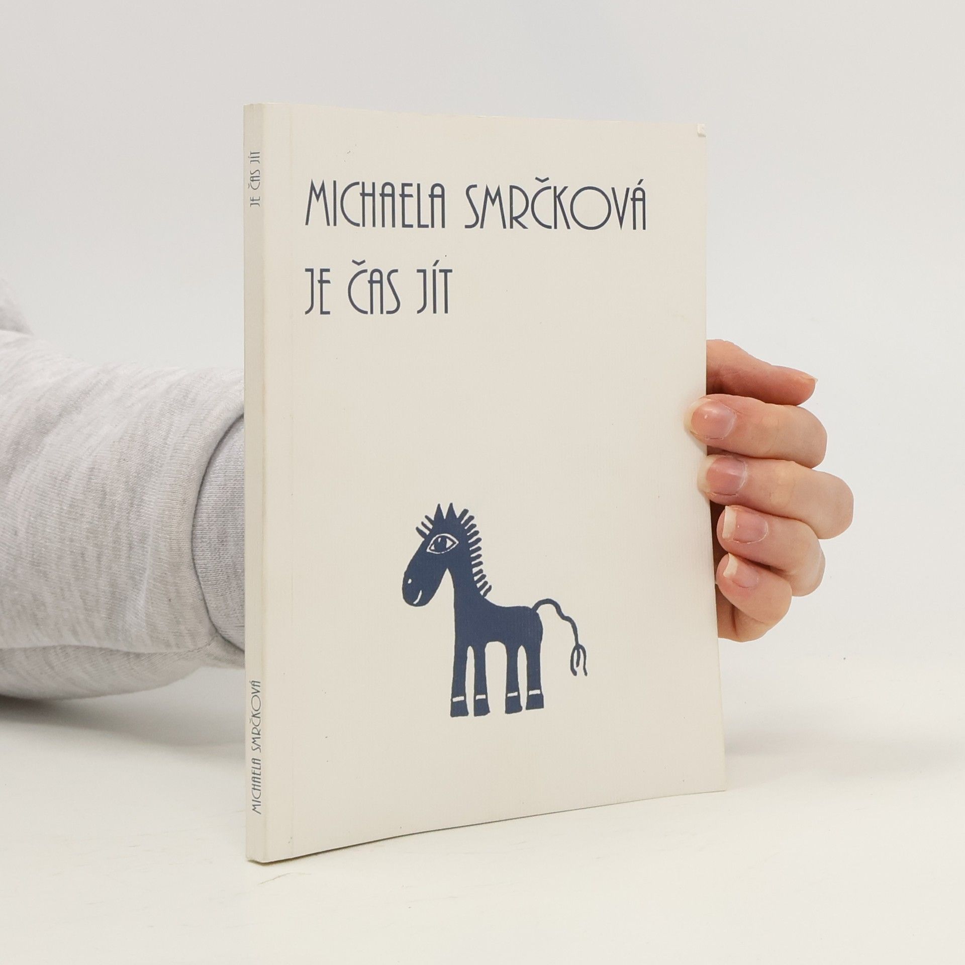 Michaela Smrčková Je čas jít
