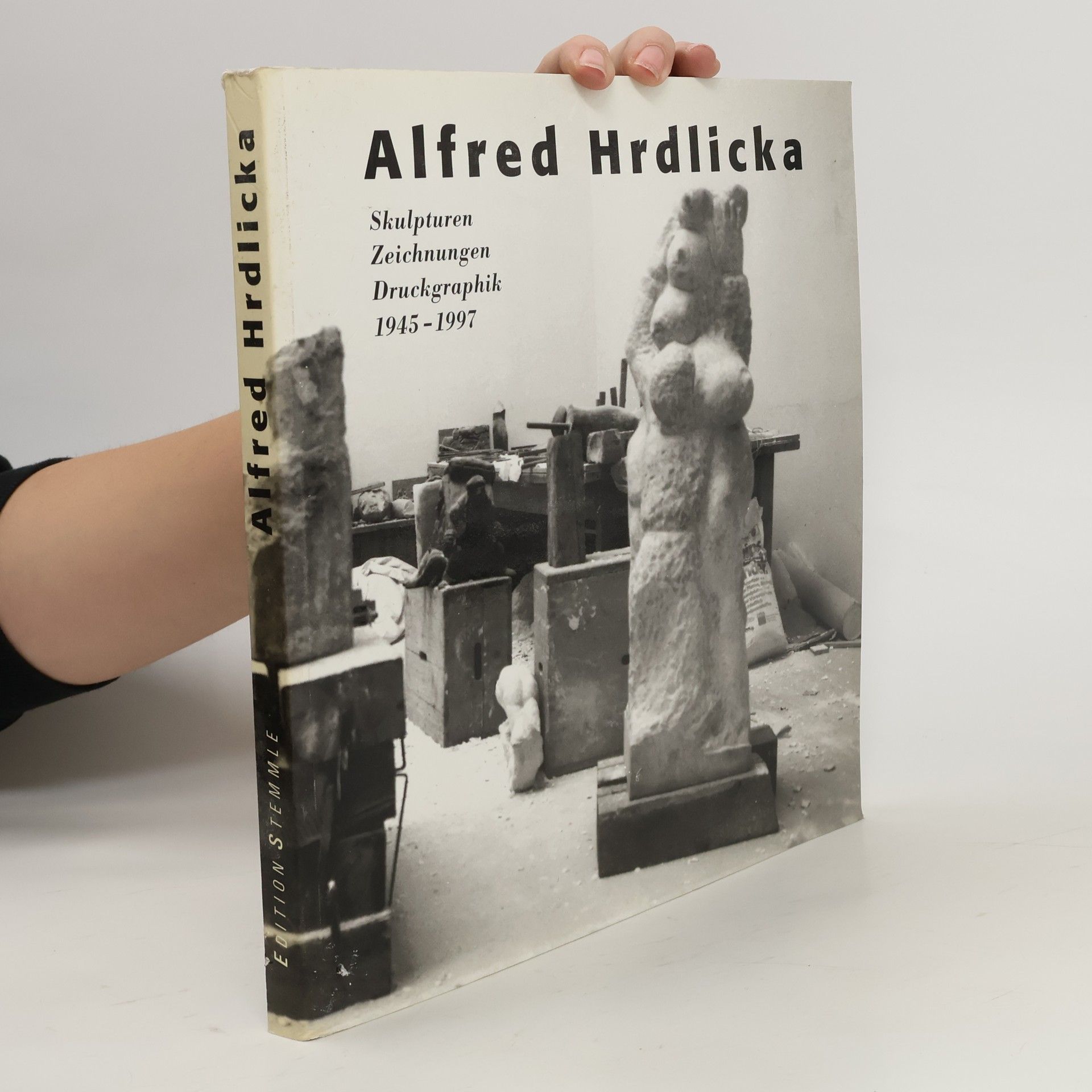 kolektiv Alfred Hrdlicka. Skulpturen, Zeichnungen, Druckgraphik 1945-1997