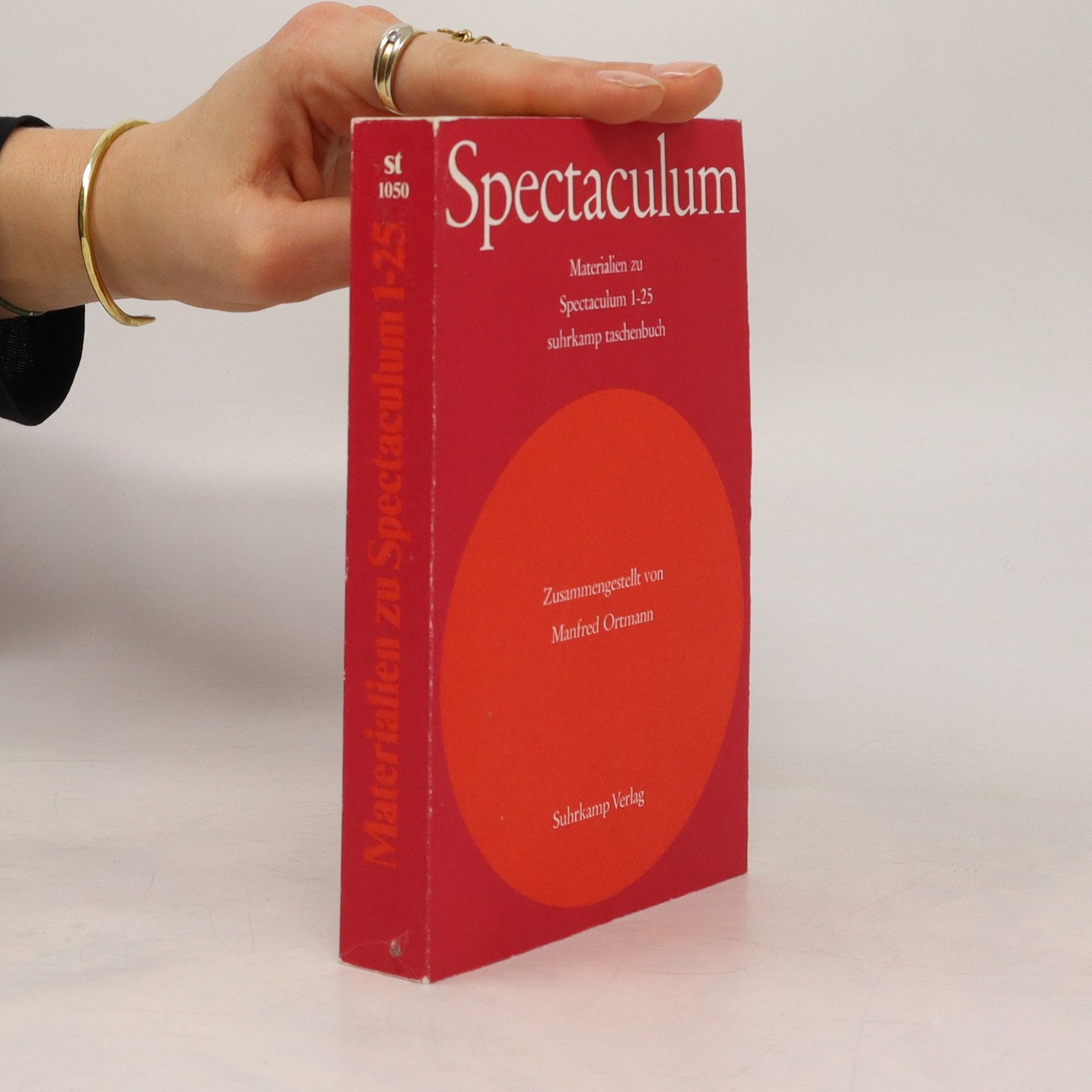 Manfred Ortmann Spectaculum. Materialen zum Spectaculum 1-25