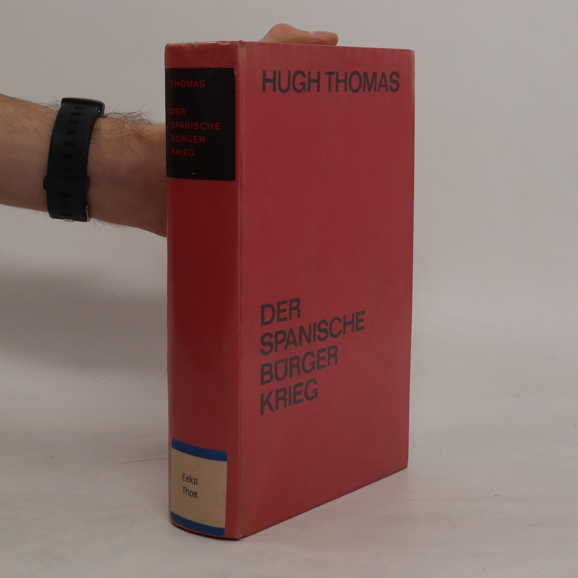 Hugh Thomas Der spanische Bürgerkrieg