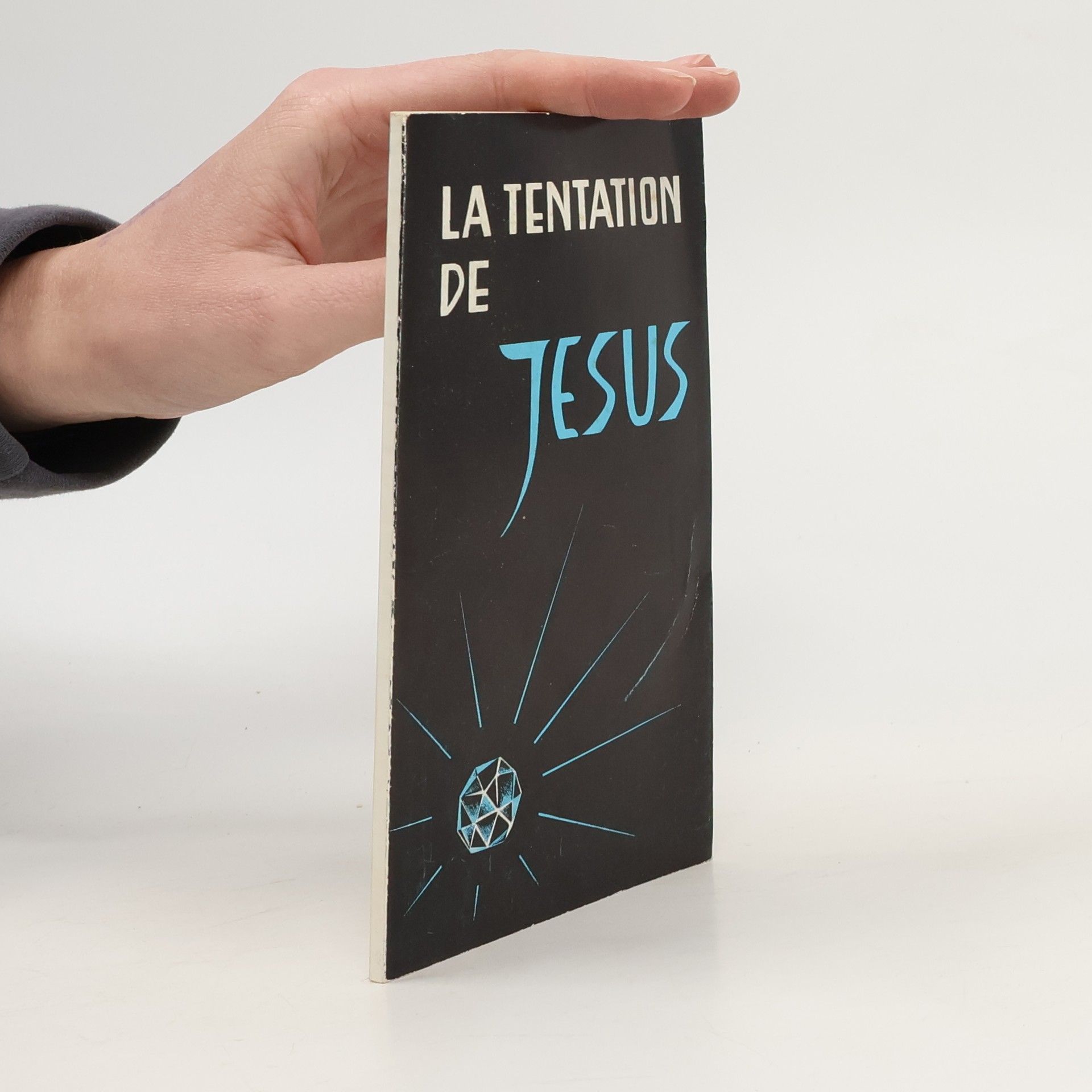 Jean Werner La tentation de Jesus. Causeries radiodiffusées