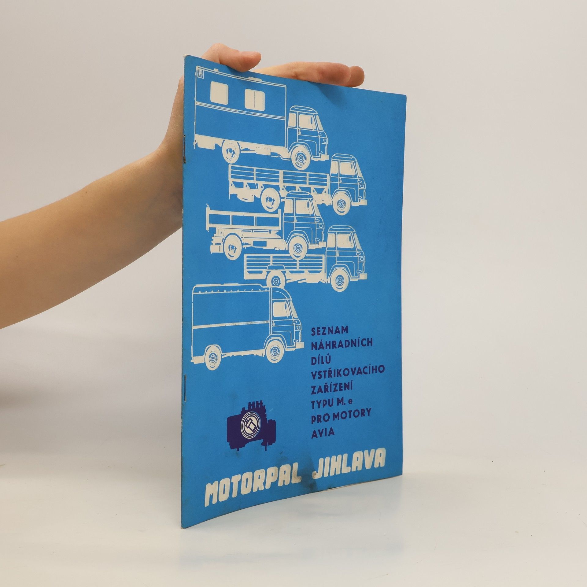 Collectif d'auteurs Seznam náhradních dílů vstřikovacího zařízení typu M.e pro motory AVIA