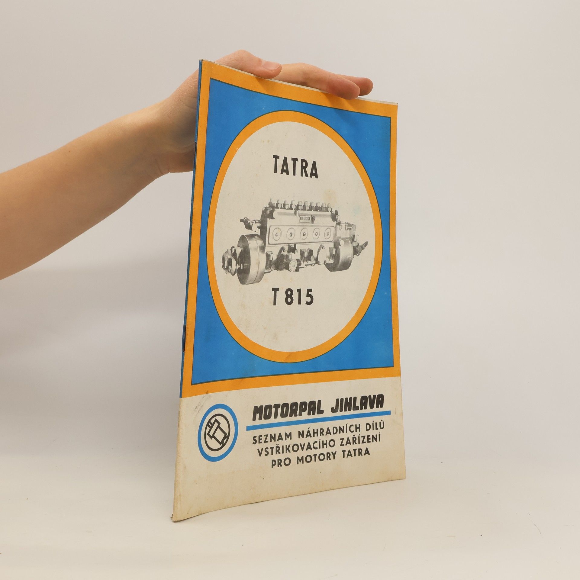 Collectif d'auteurs Seznam náhradních dílů vstřikovacího zařízení pro motory Tatra. Tatra T815