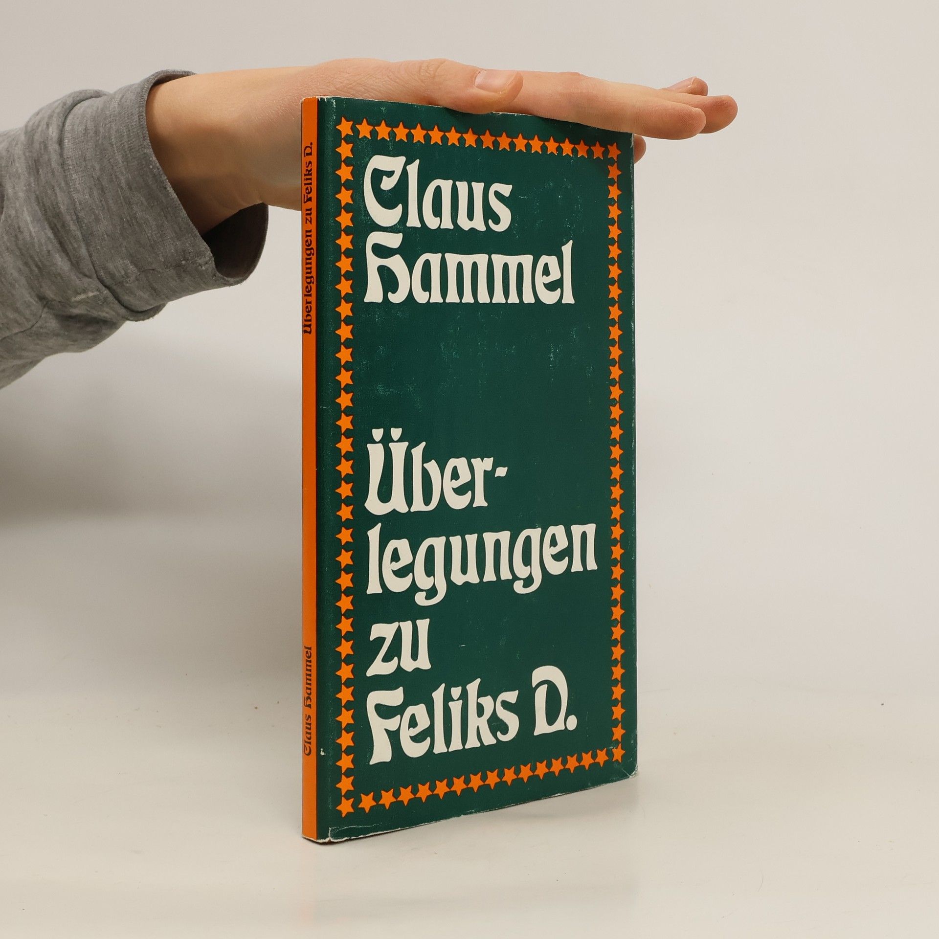 Claus Hammel Überlegungen zu Feliks D.
