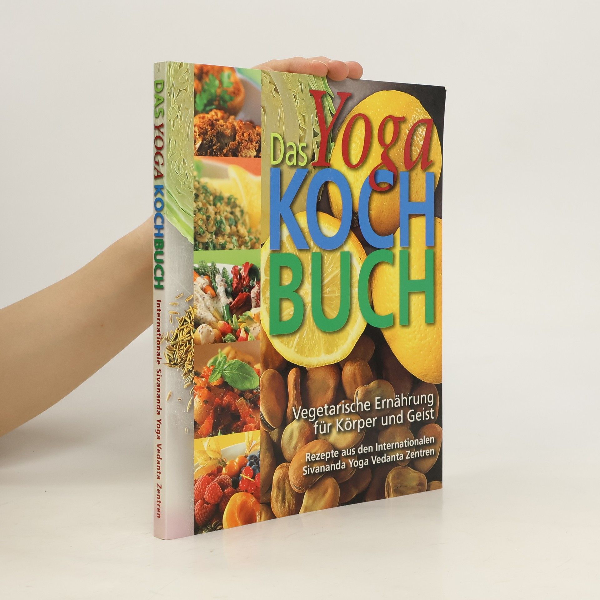 Auteurscollectief Das Yoga Kochbuch. Vegetarische Ernährung für Körper und Geist