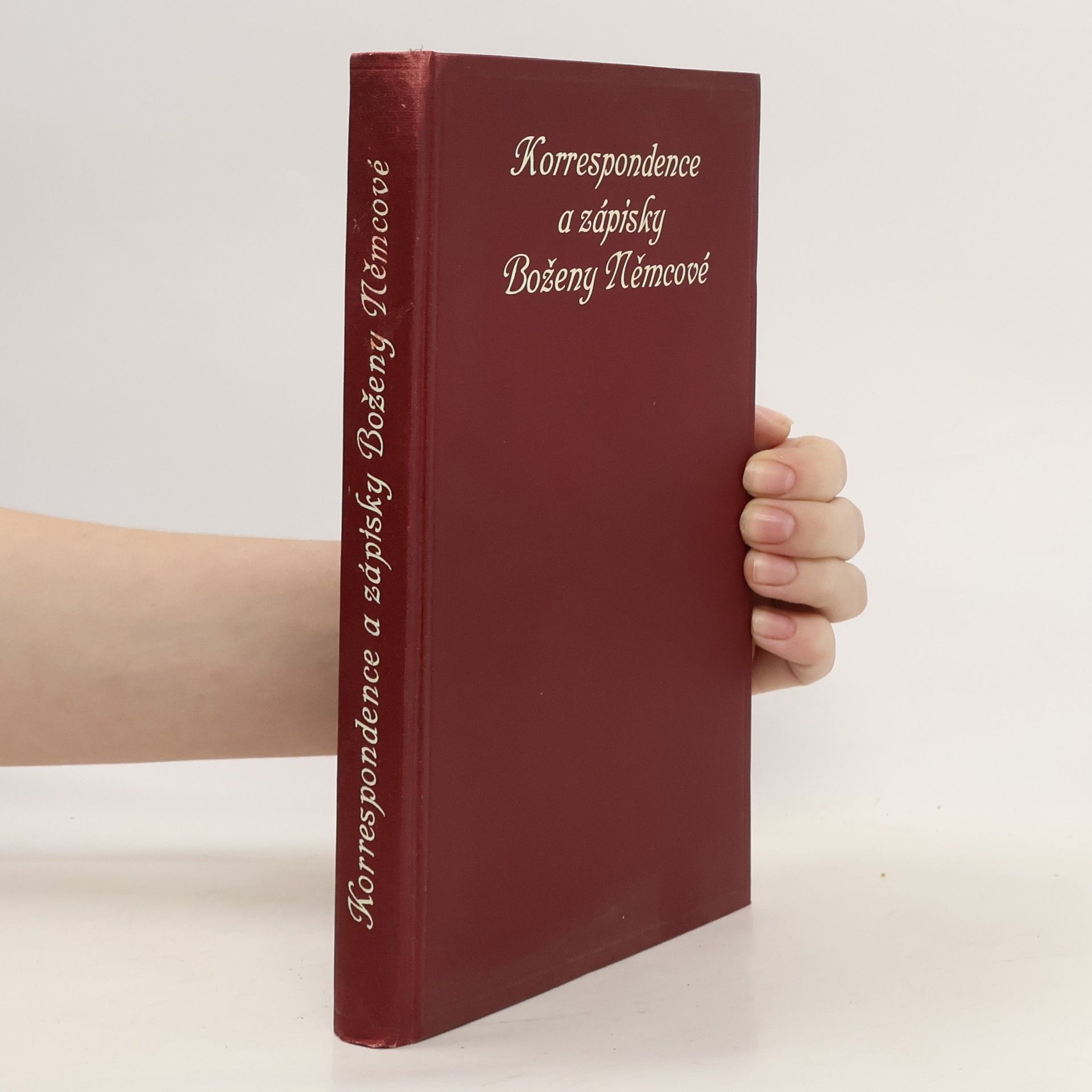Kolektiv autorů Korrespondence a zápisky Boženy Němcové