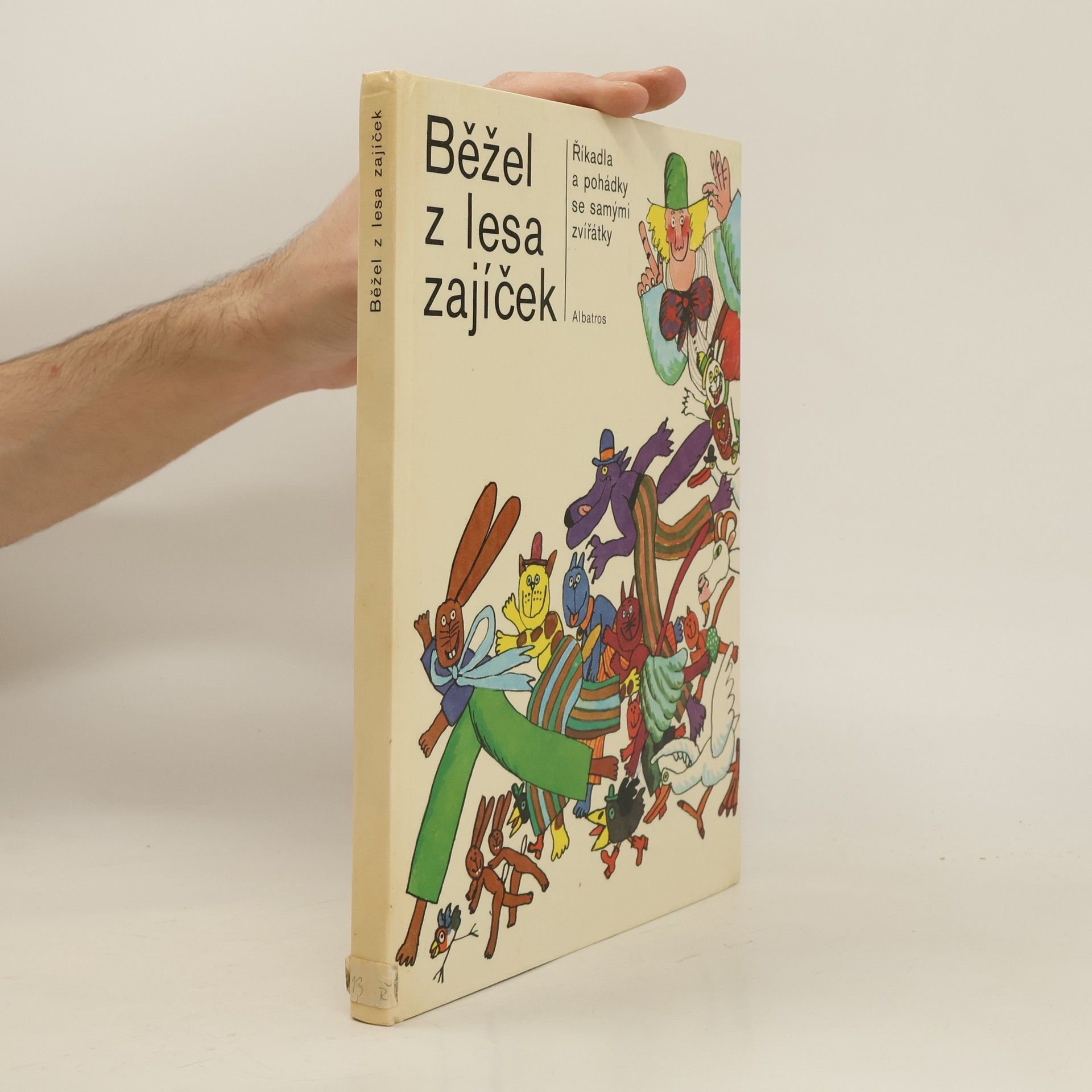 Oldřich Sirovátka Běžel z lesa zajíček