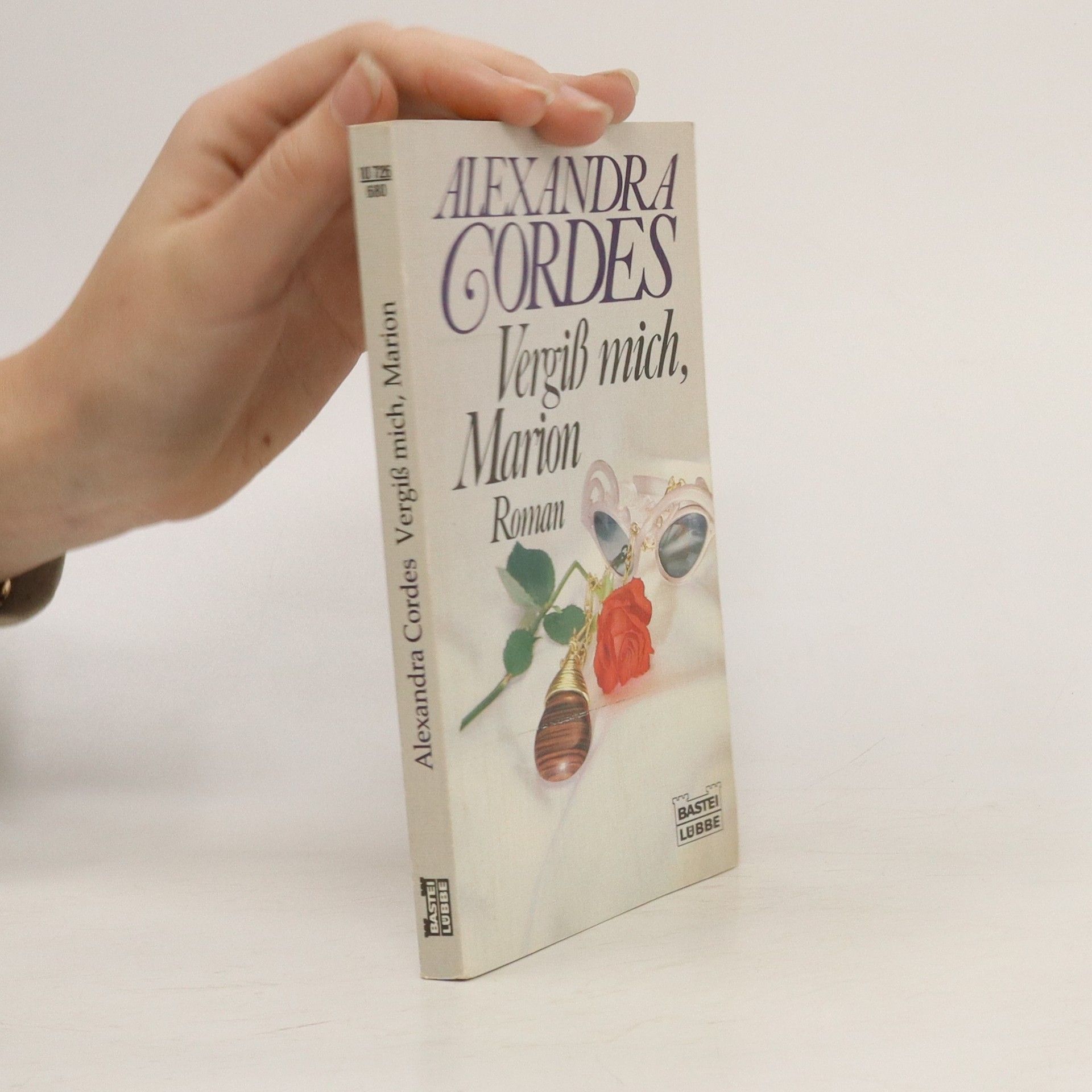 Alexandra Gordes Vergiß mich, Marion