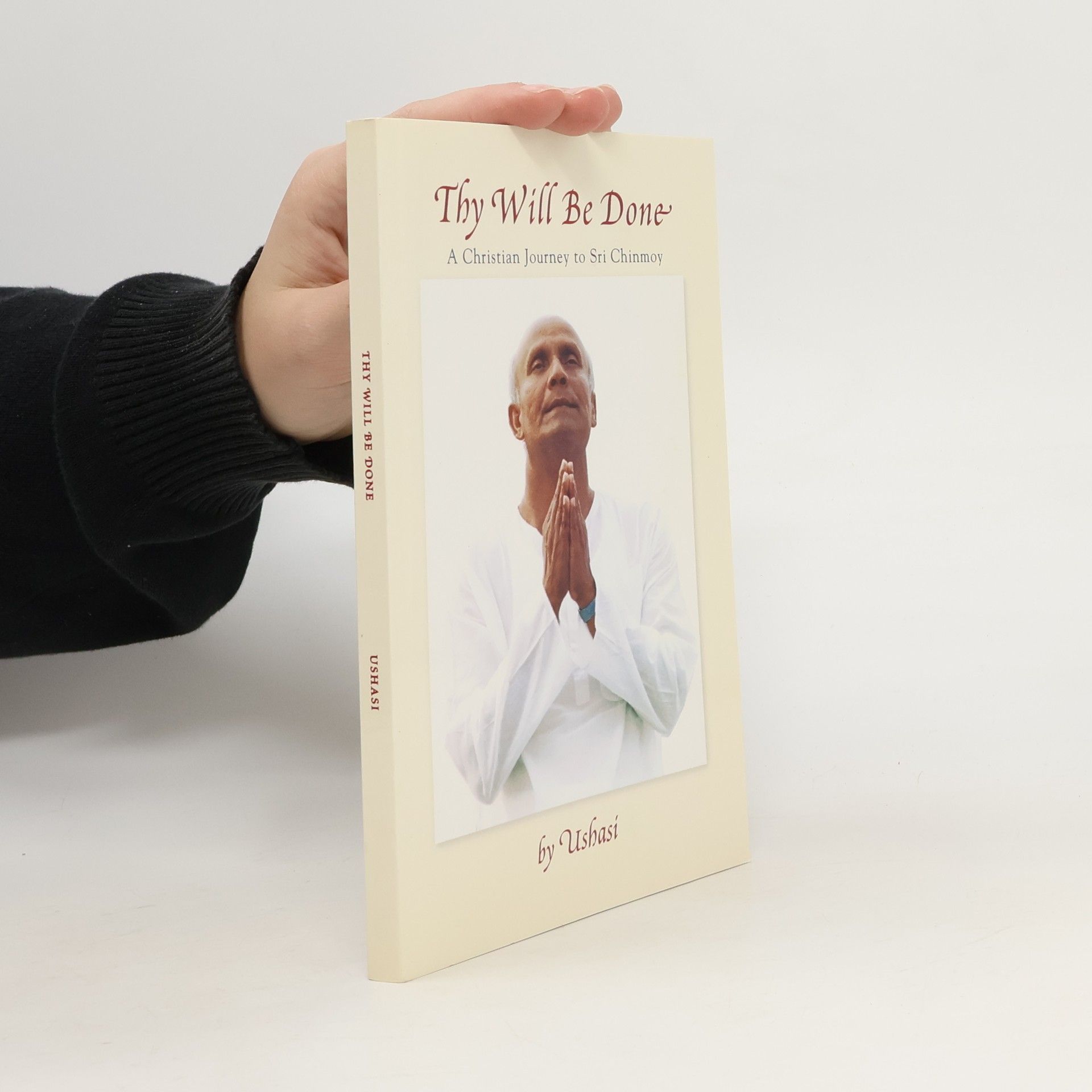 Ushasi  Thy Will Be Done