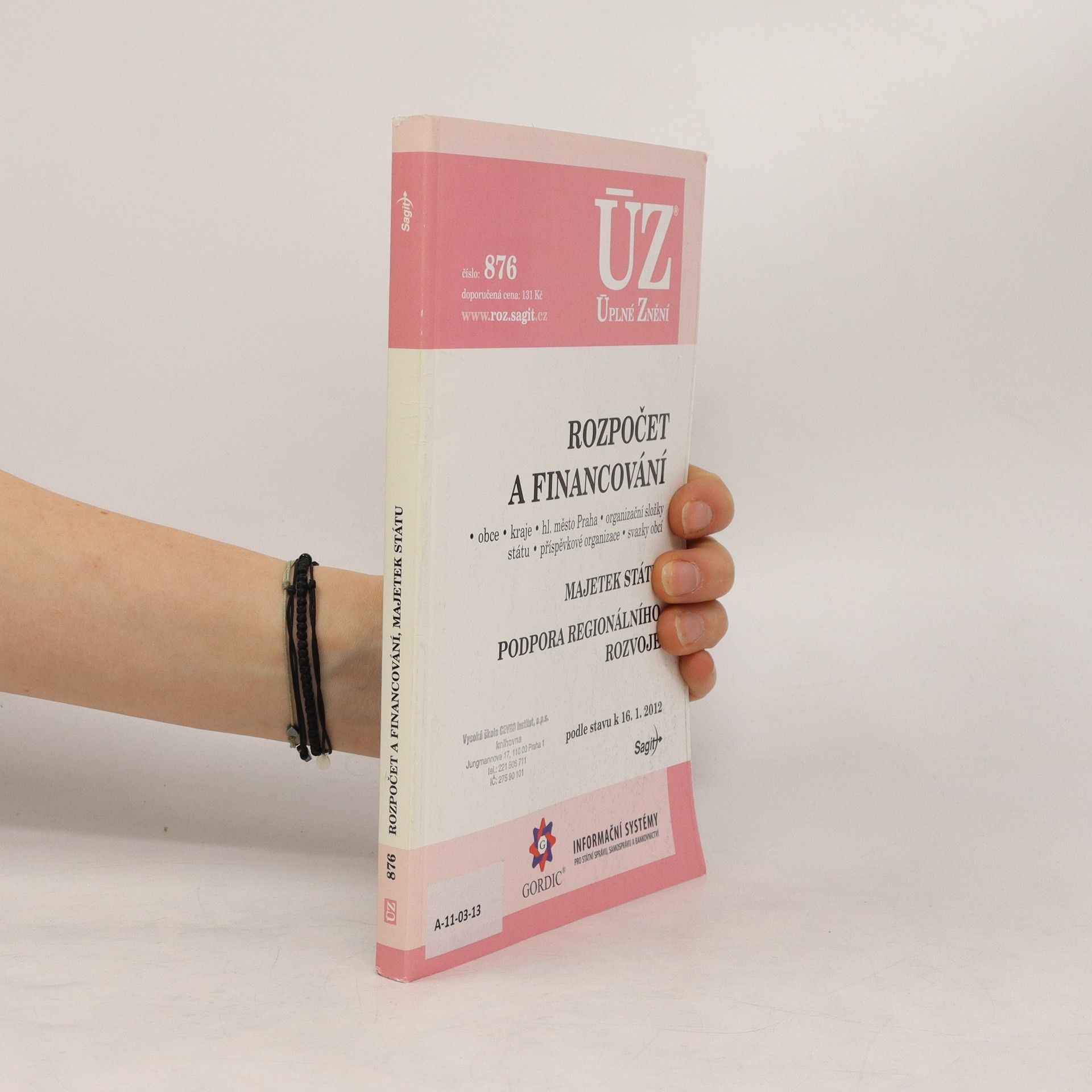 Collectif d'auteurs Rozpočet a financování. 2012