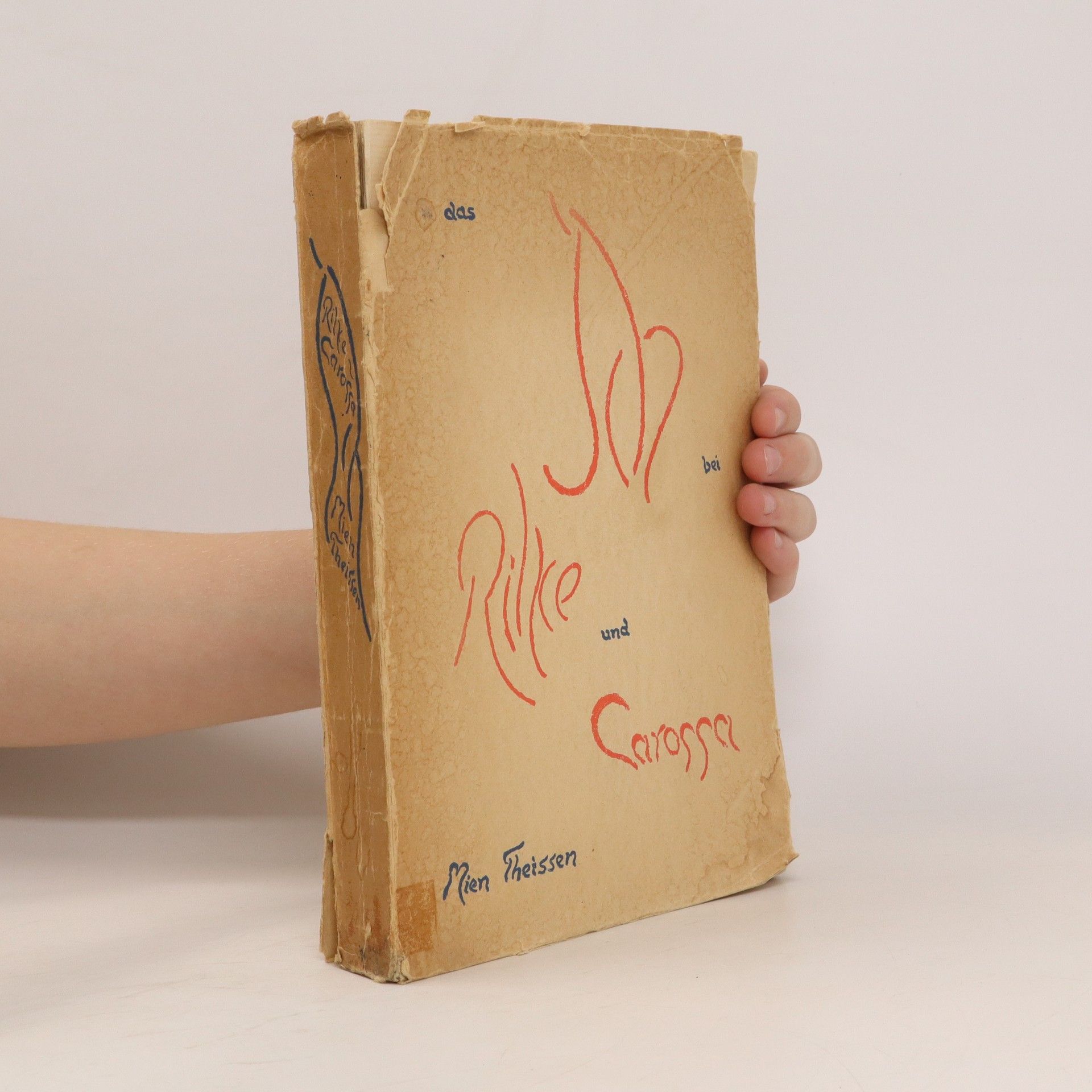 Mien Theissen Das Ich bei Rilke und Carossa