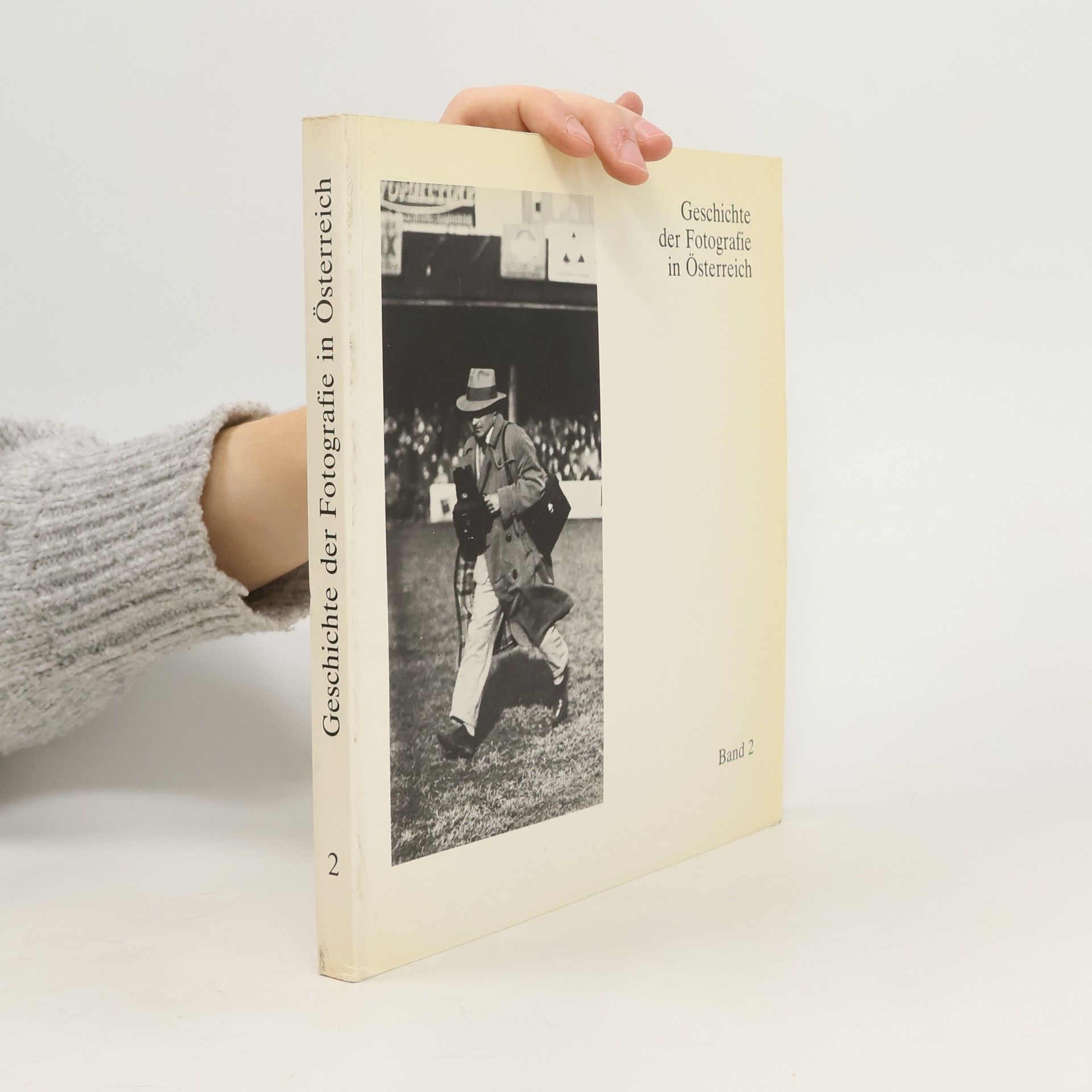 Autorenkollektiv Geschichte der Fotografie in Österreich. Band 2