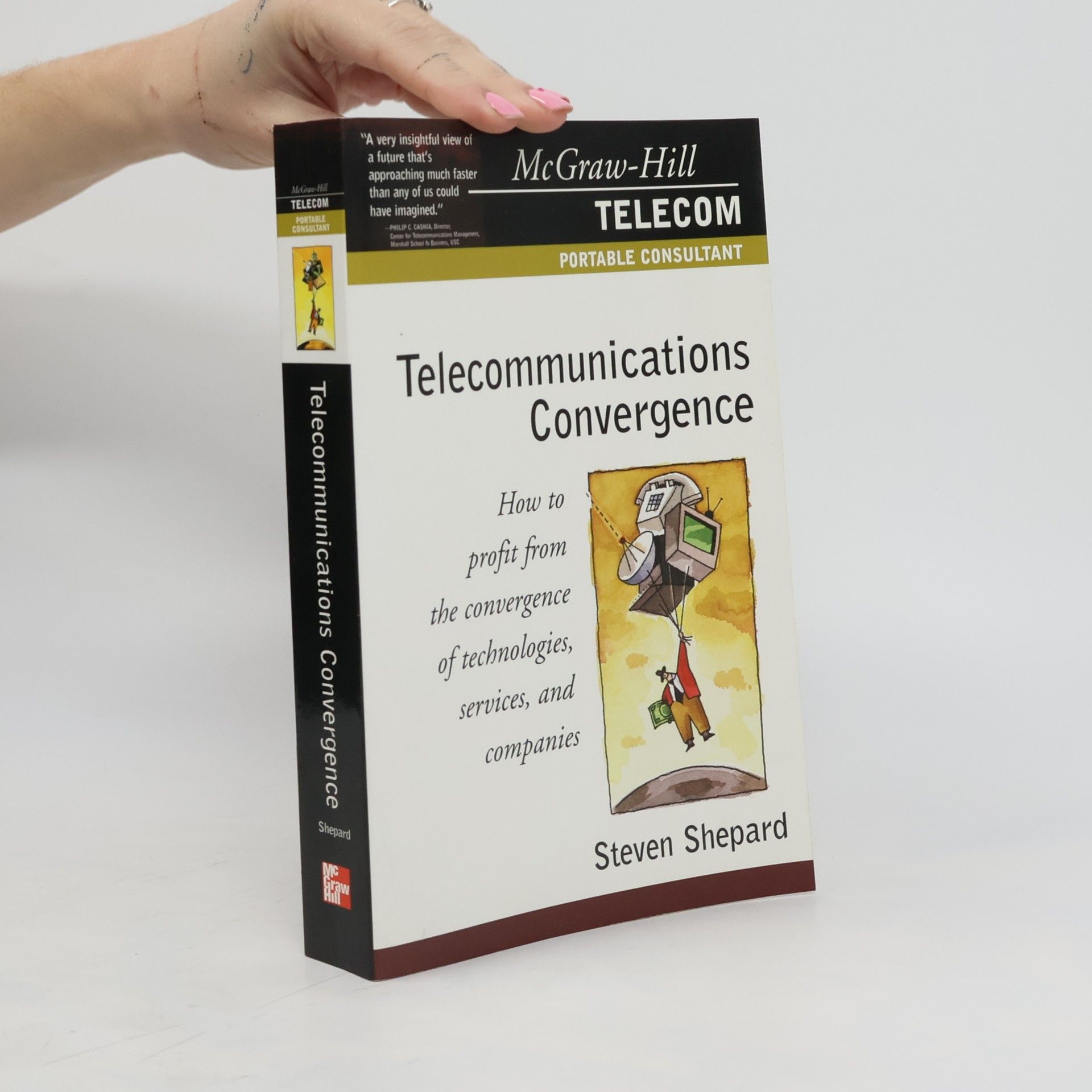 Steven Shepard Telecommunications Convergence