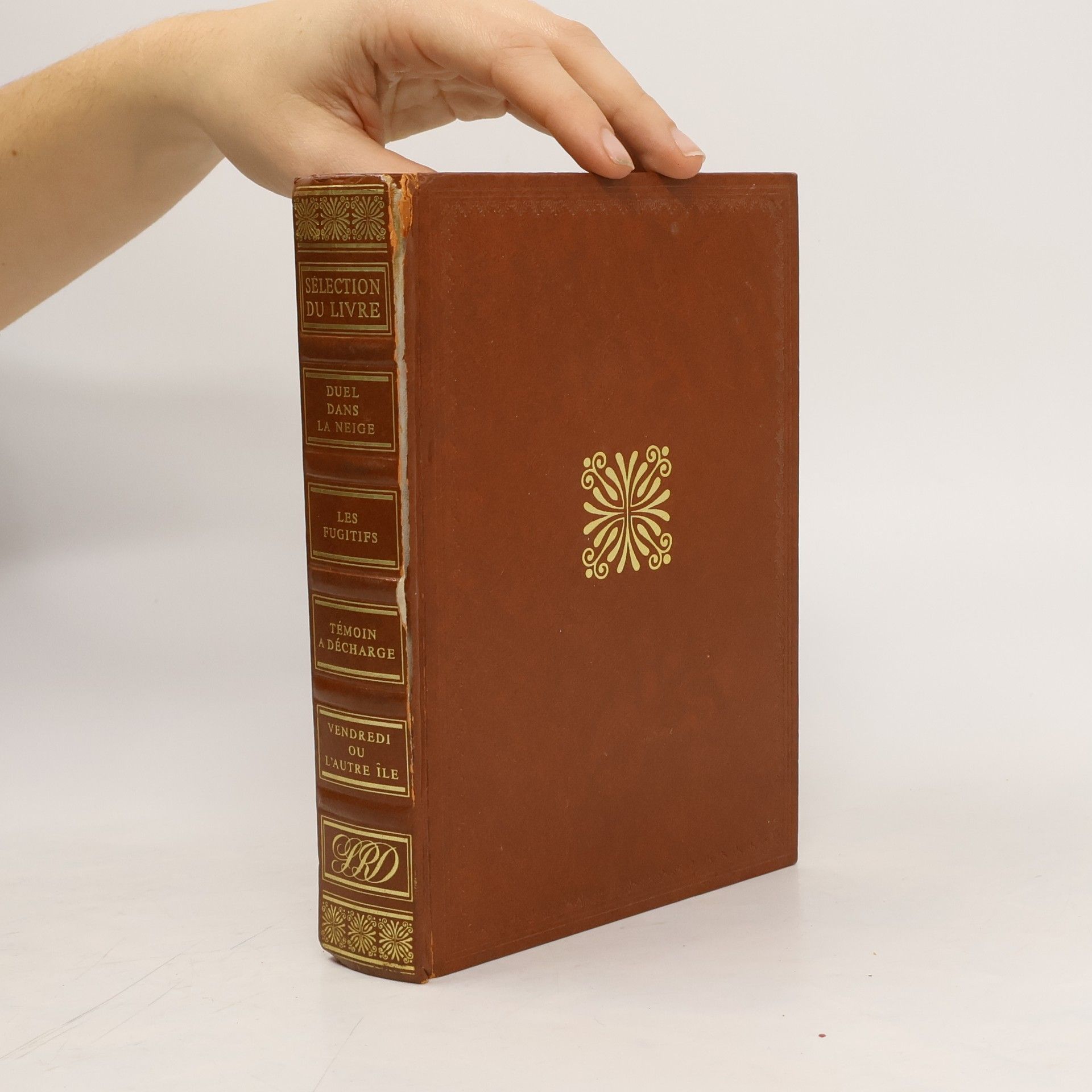 Collectif d'auteurs L´expédition ou la guerre dans l´honneur. Les Fugitifs. Témoin a décharge. Vendredi ou les limbes du Pacifique