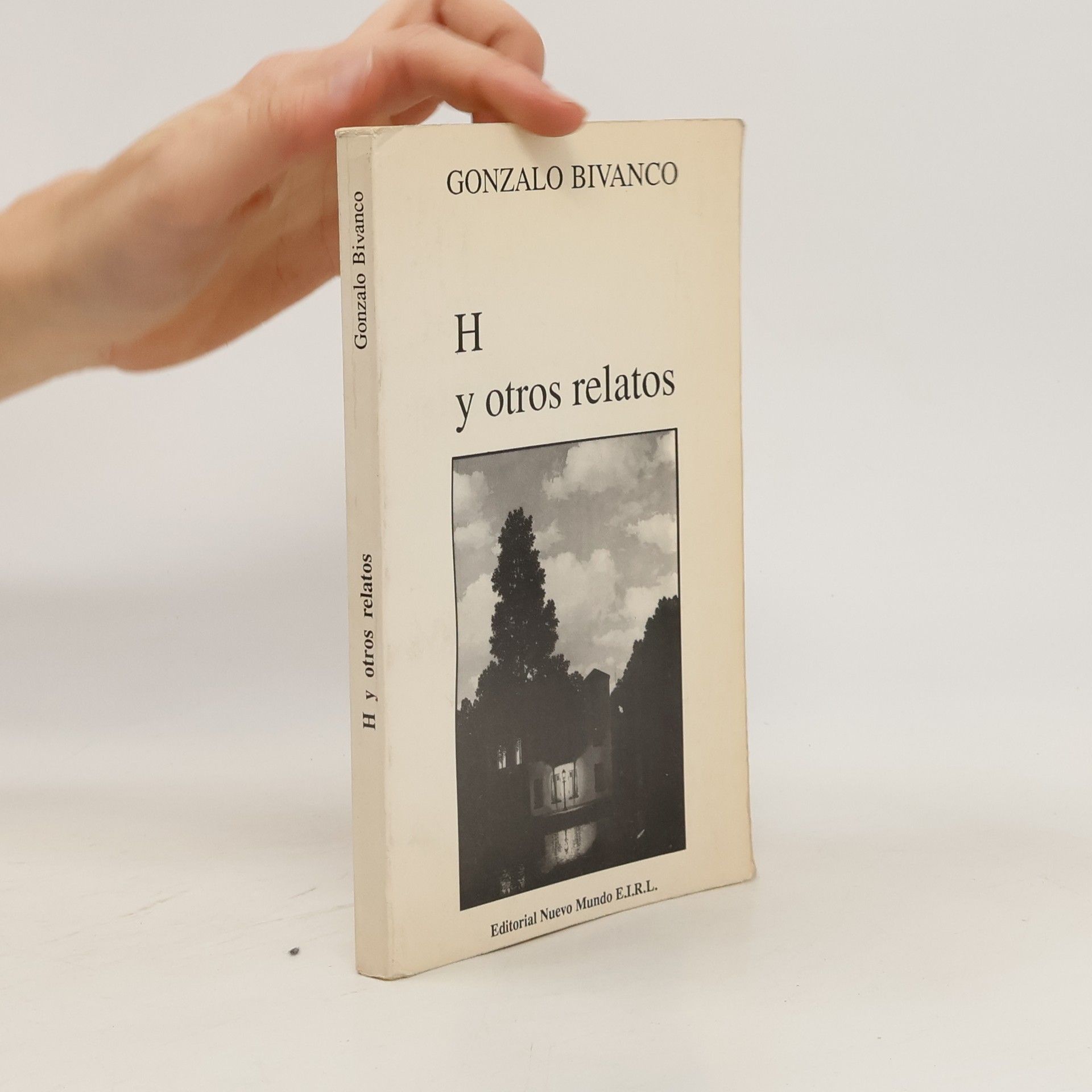 Gonzalo Bivanco H y otros relatos