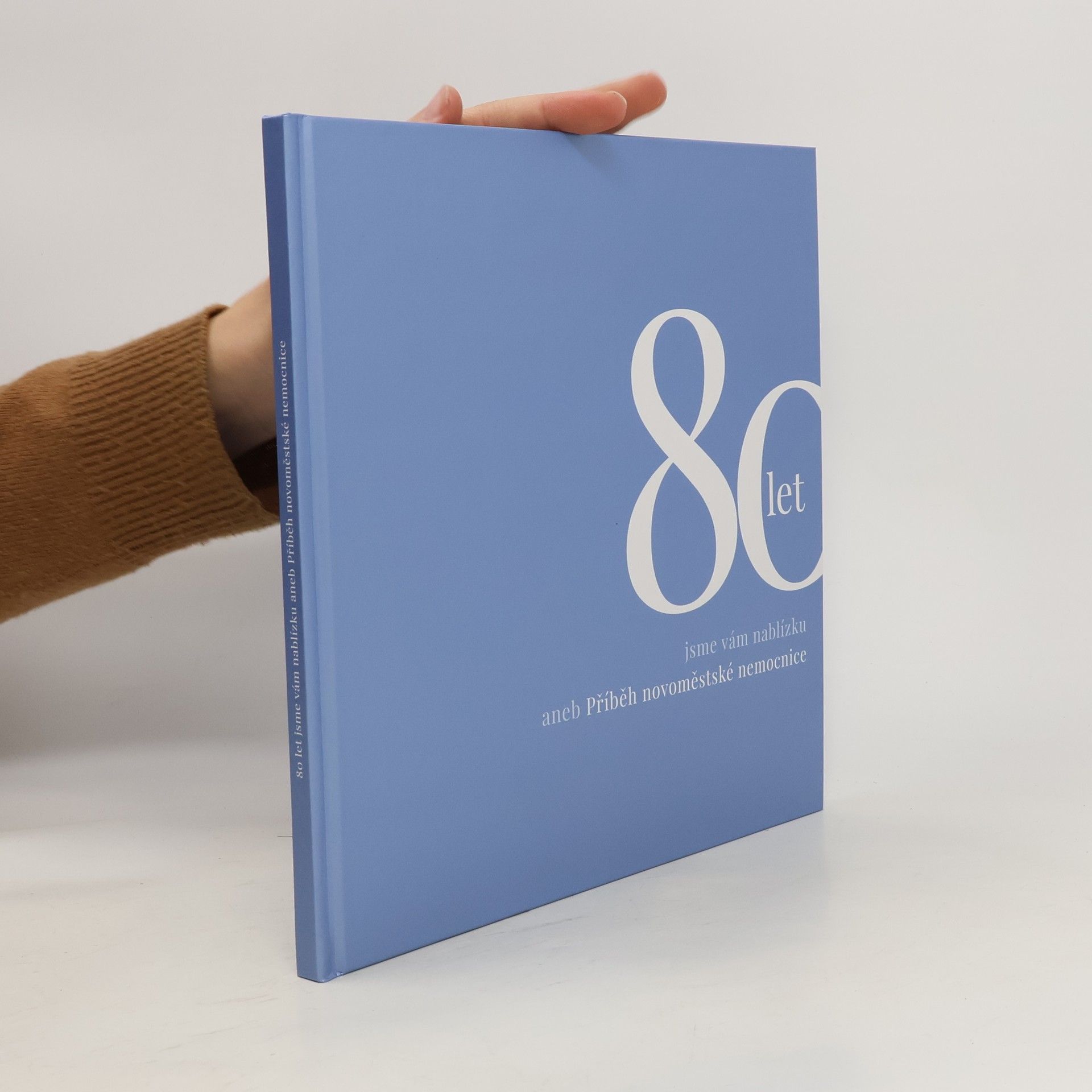 Tamara Pecková Homolová 80 let jsme vám nablízku, aneb, Příběh novoměstské nemocnice