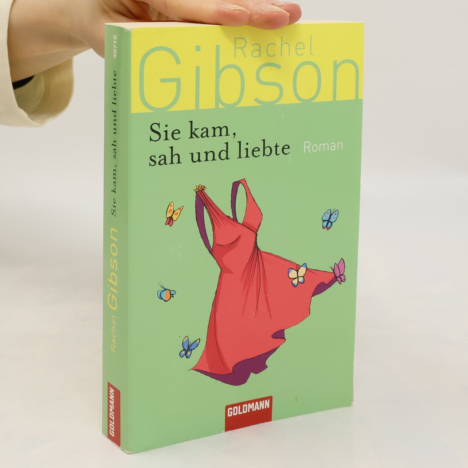 Rachel Gibson Sie kam, sah und liebte