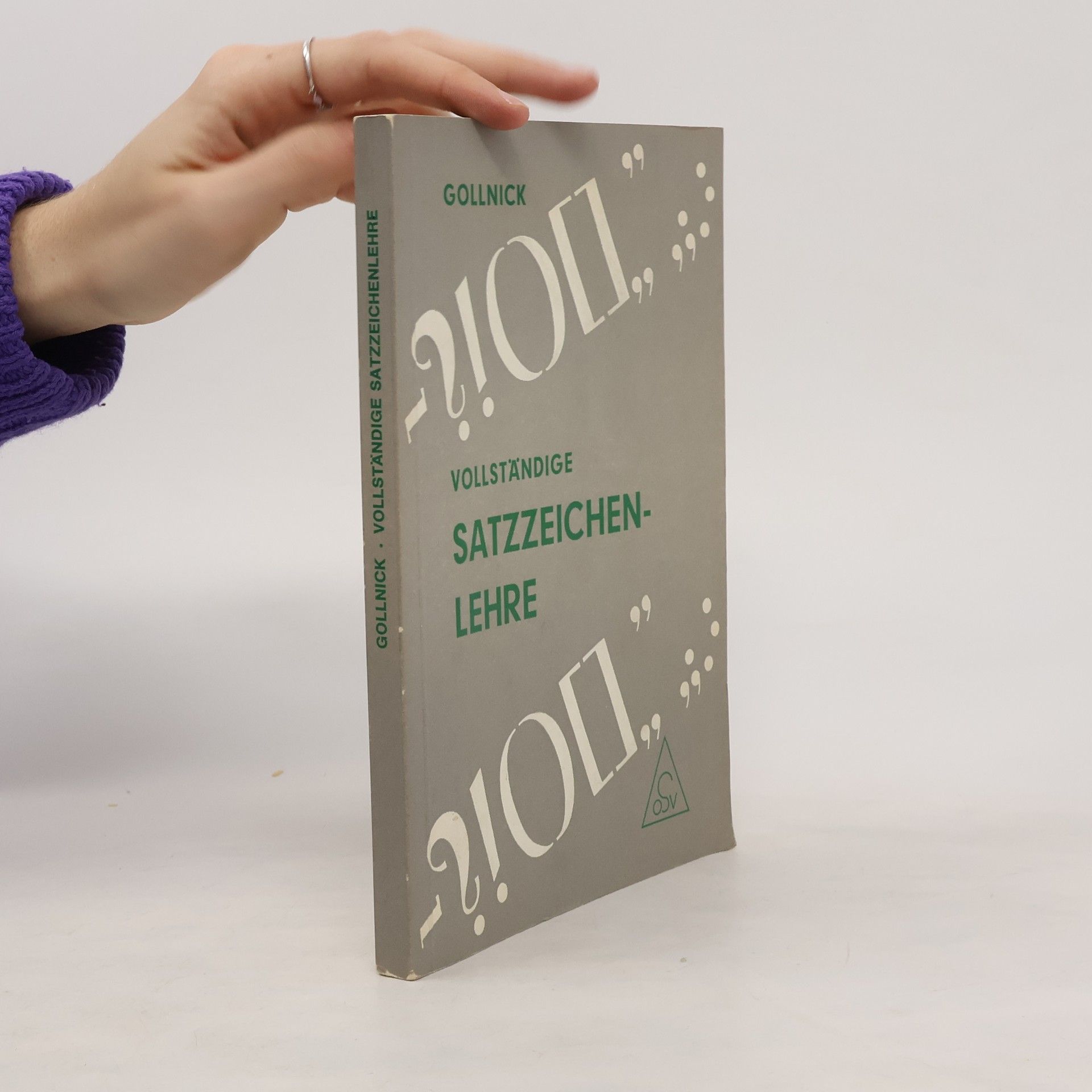 Paul Gollnick Vollständige Satzzeichenlehre