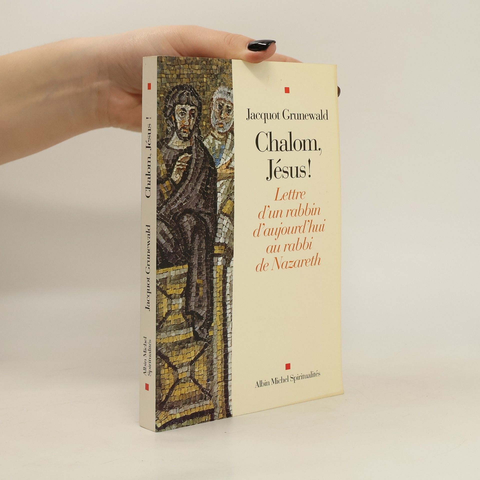 Jacquot Grunewald Chalom, Jésus!