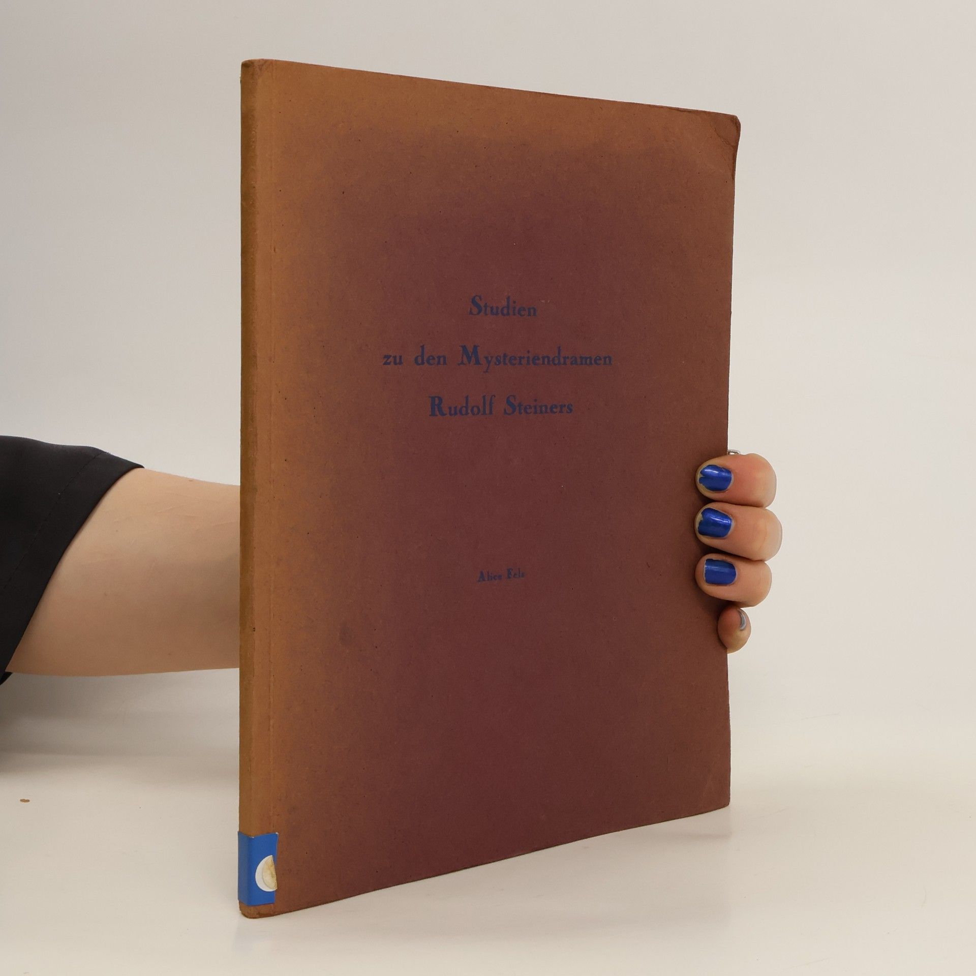 Studien zu den Mysteriendramen Rudolf Steiners
