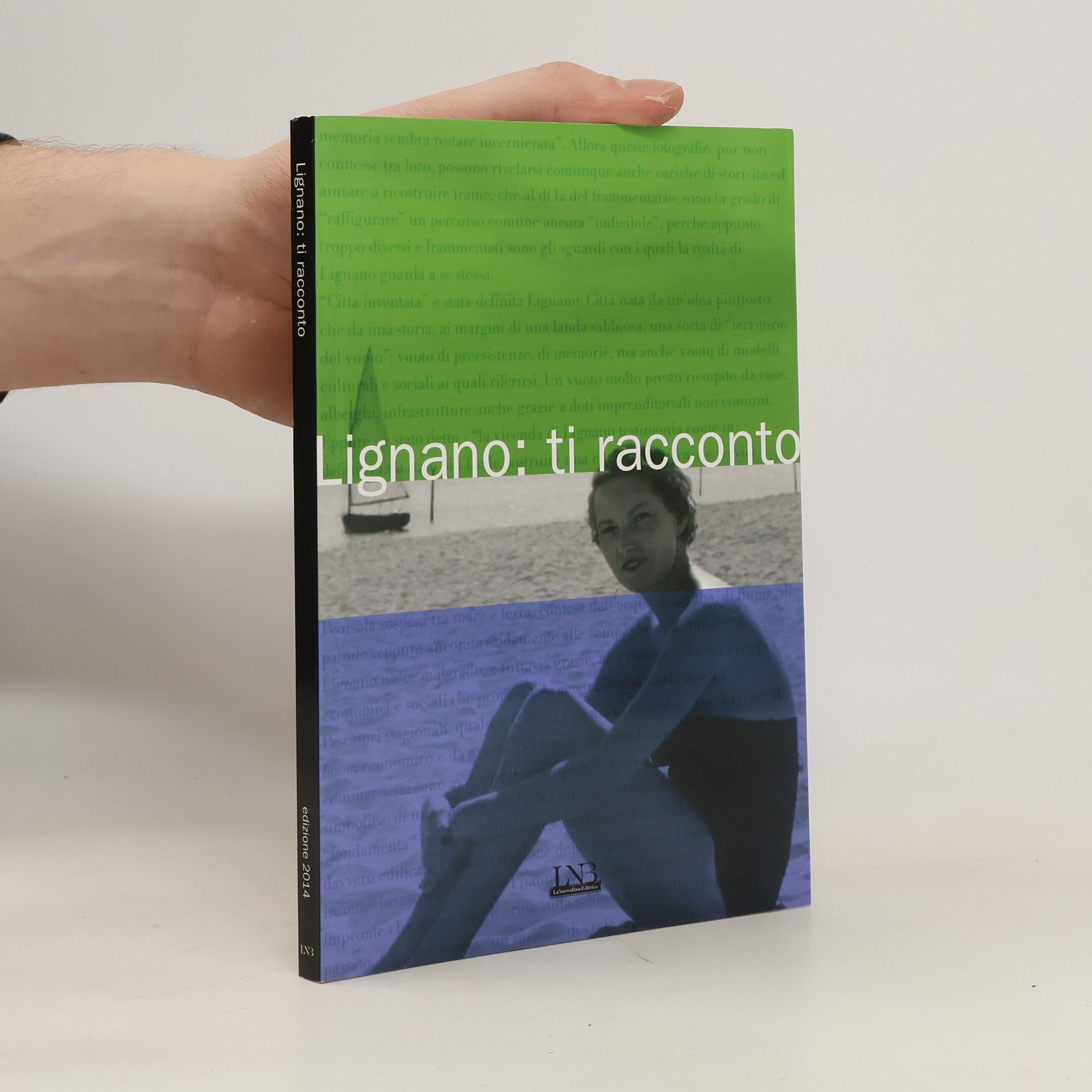 AA.VV. Lignano: ti racconto. Edizione 2014