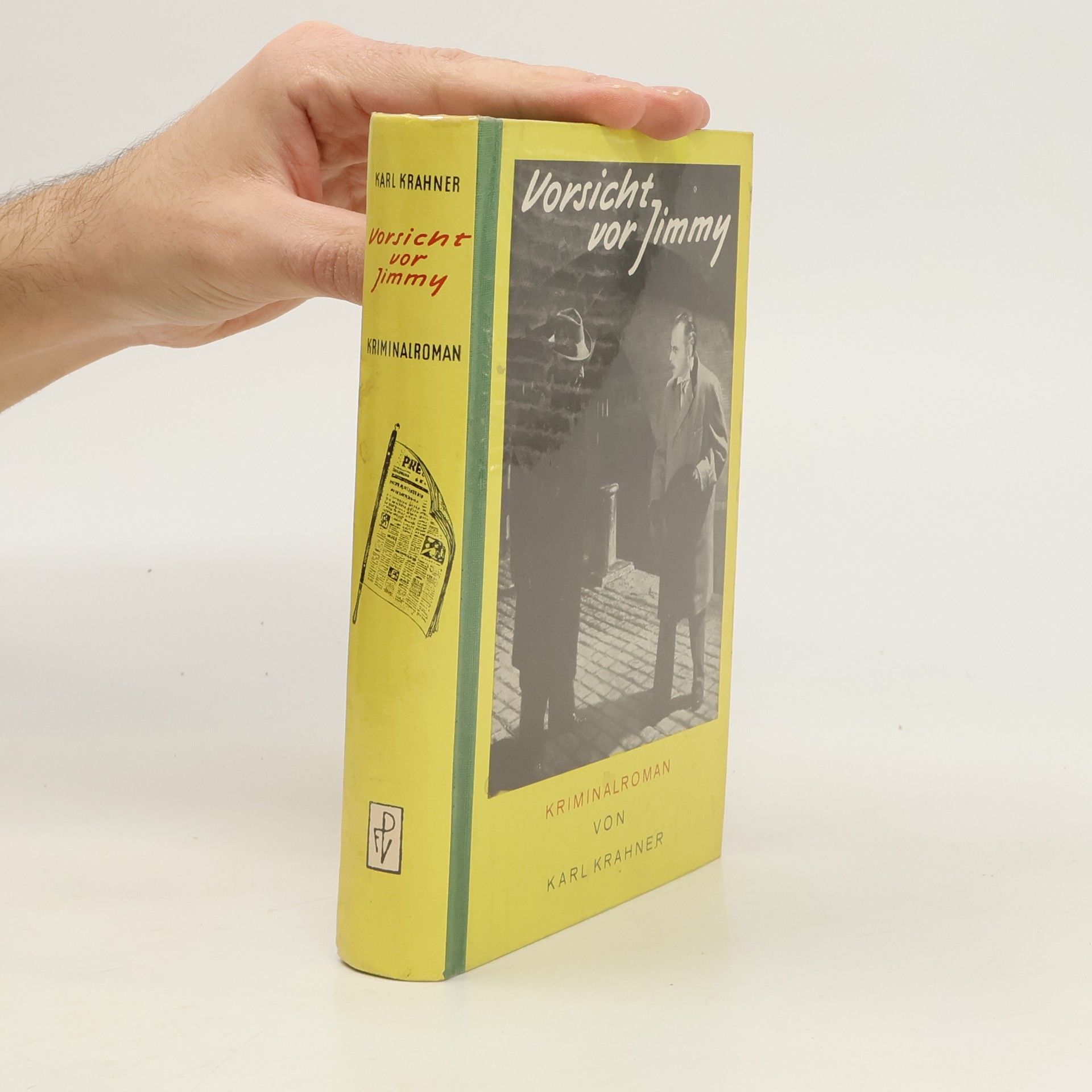 Karl Krahner Vorsicht vor Jimmy