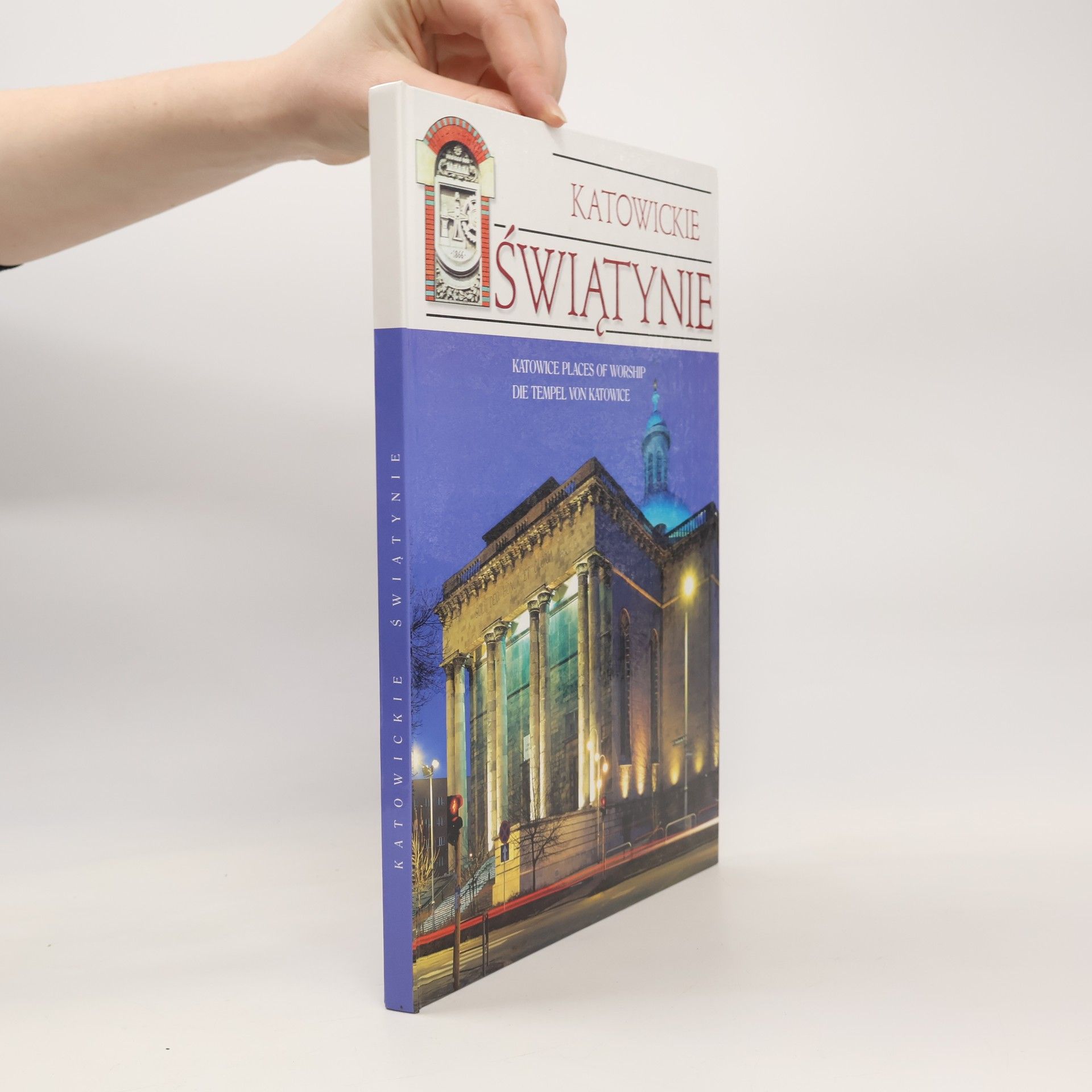 Autorenkollektiv Katowickie Świątynie