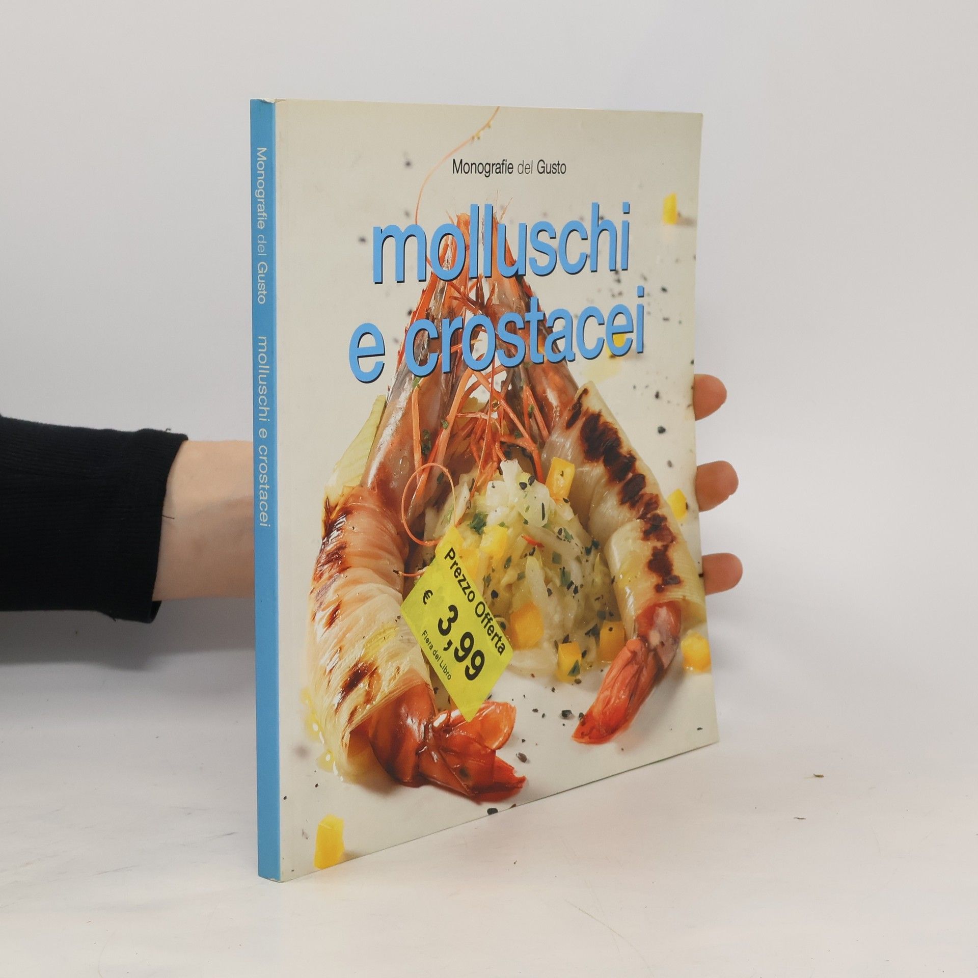 AA.VV. Molluschi e crostacei