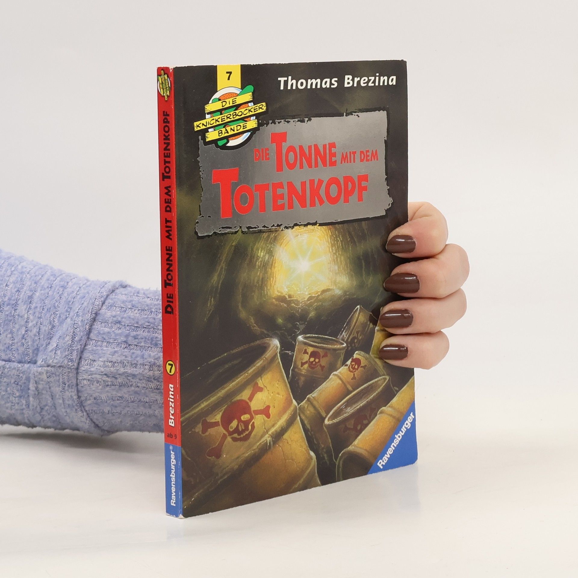Thomas C. Brezina Knickerbockerbande 7. Die Tonne mit dem Totenkopf