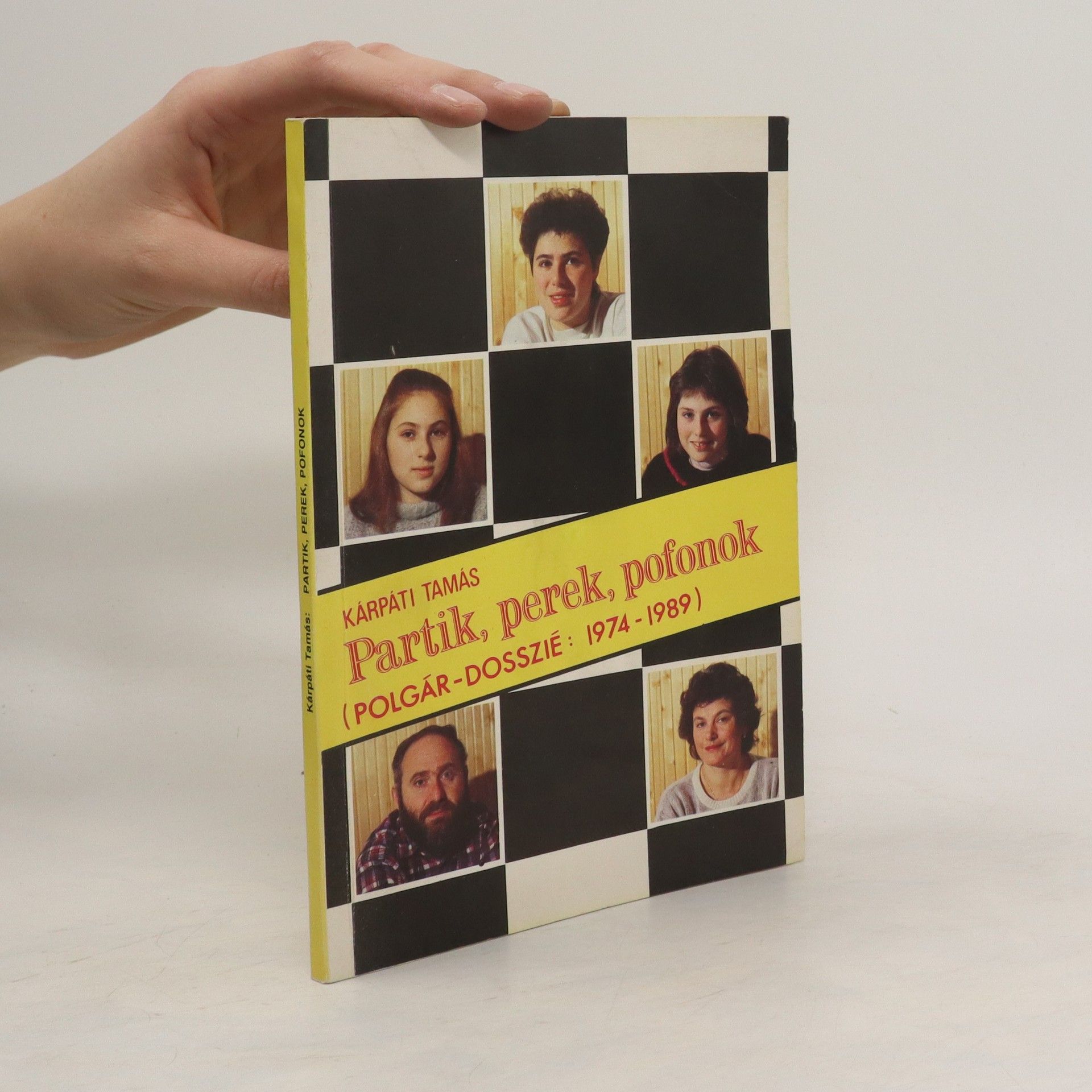 Tamás Kárpáti Partik, perek, pofonok