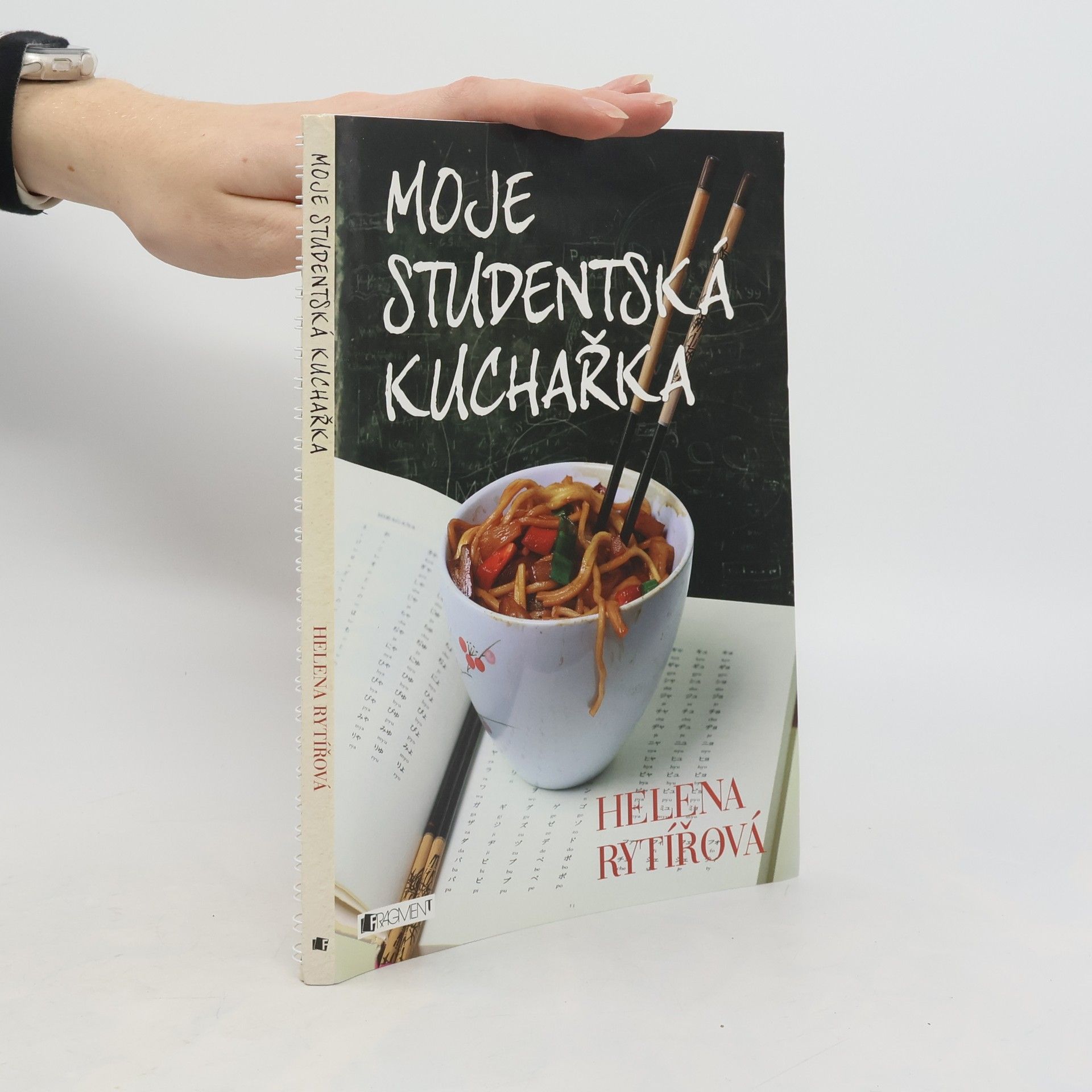 Helena Rytířová Moje studentská kuchařka