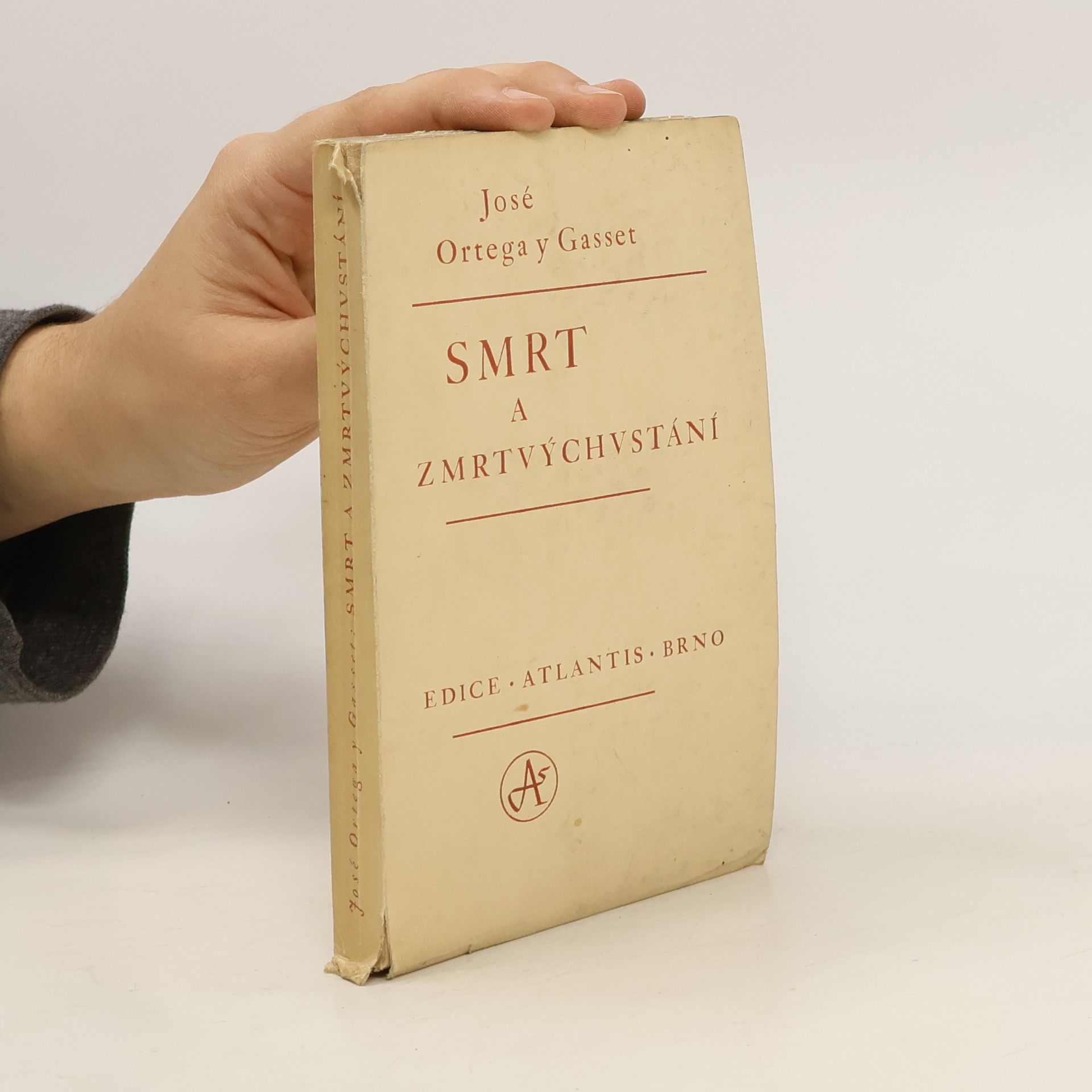 José Ortega y Gasset Smrt a zmrtvýchvstání