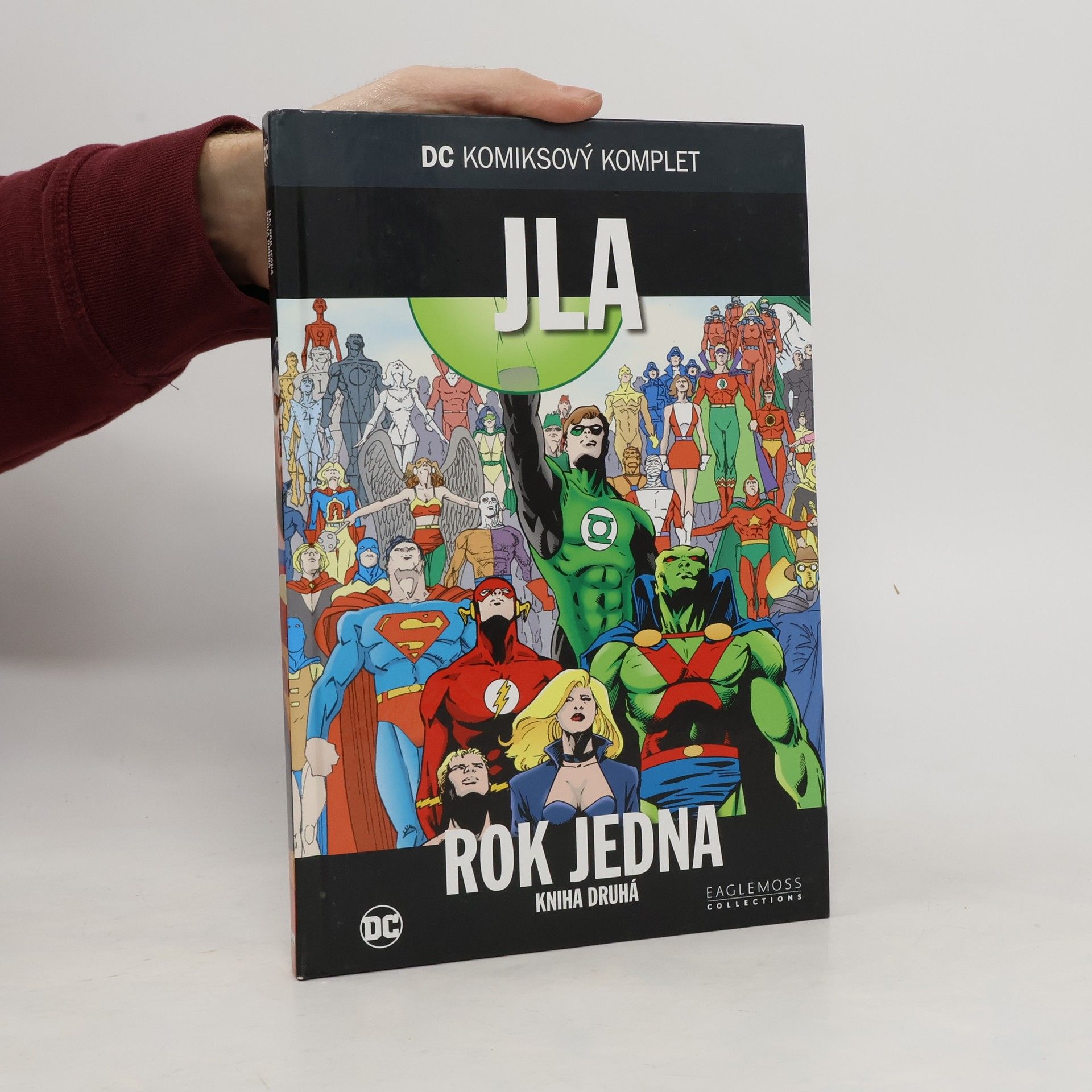 Kolektív autorov JLA. Rok jedna. Kniha druhá
