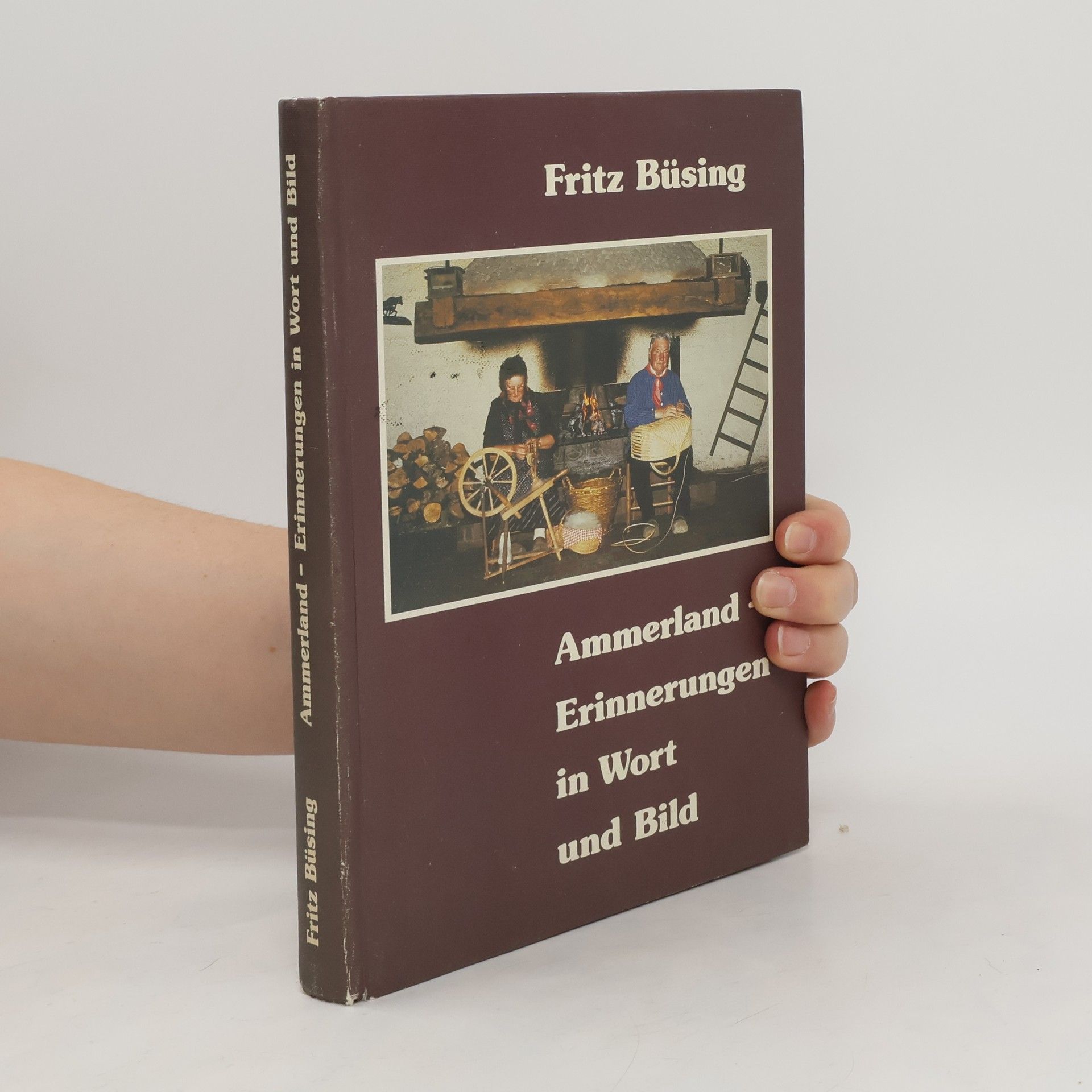 Ammerland - Erinnerungen in Wort und Bild