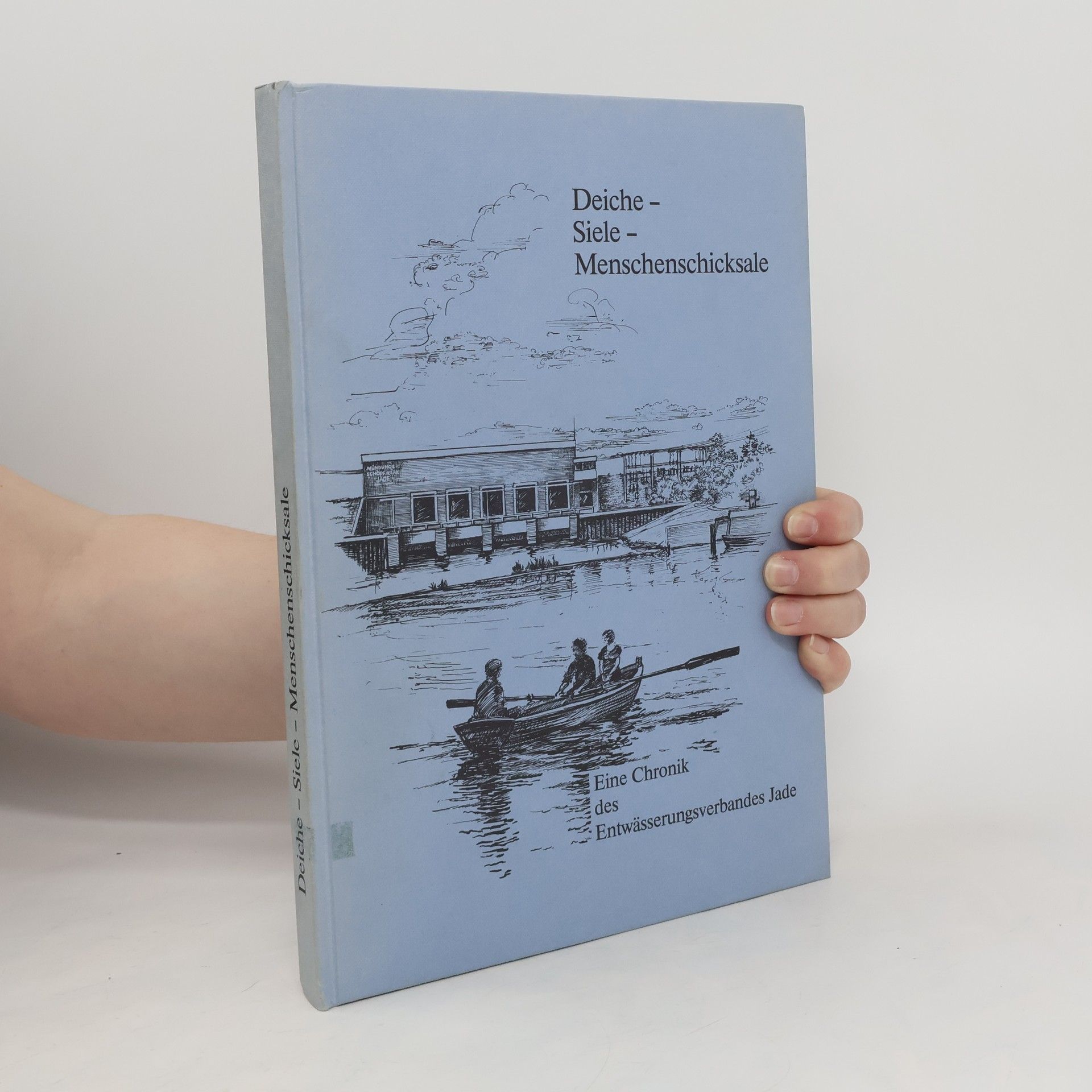 Autorenkollektiv Deiche - Siele - Menschenschicksale