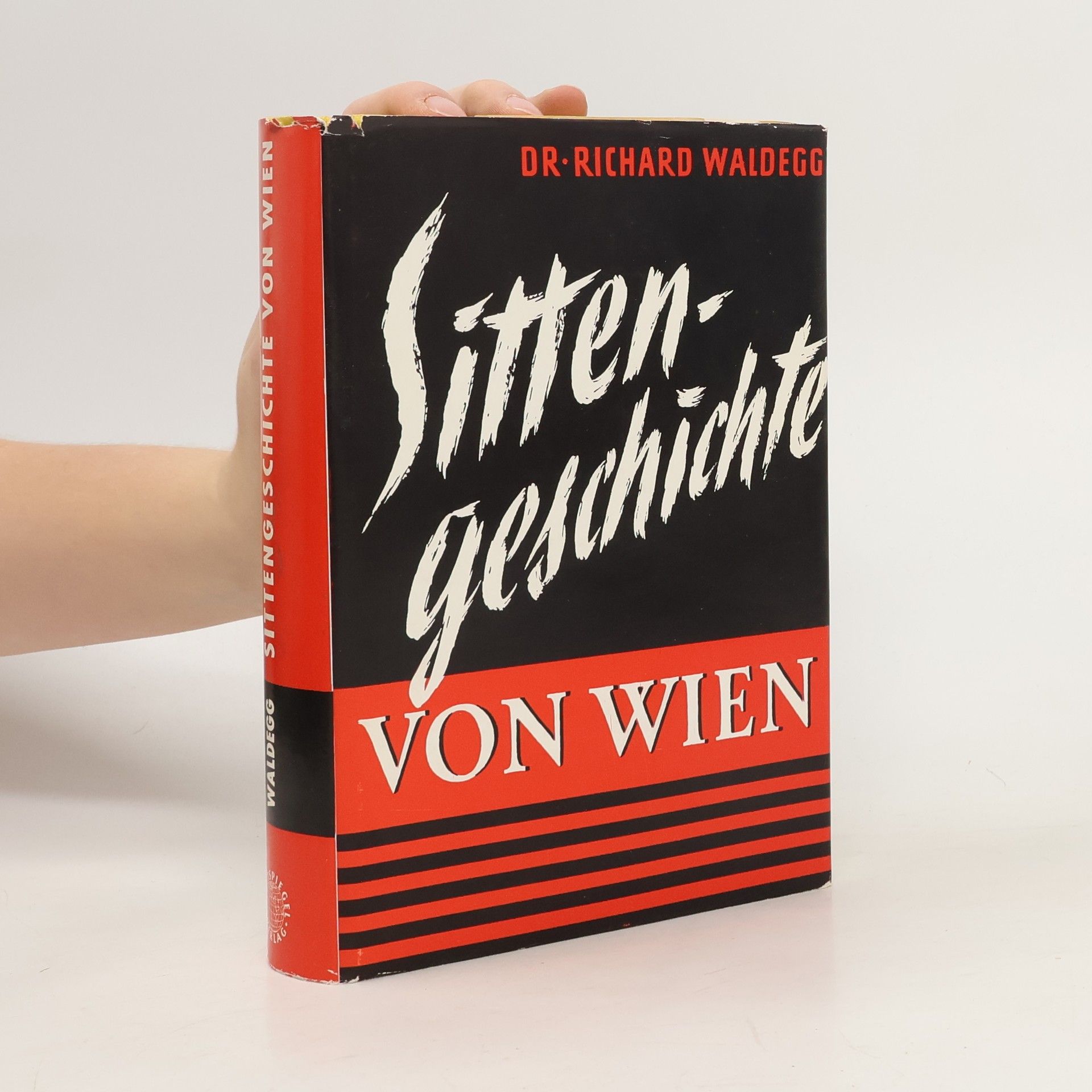 Richard Waldegg Sittengeschichte von Wien