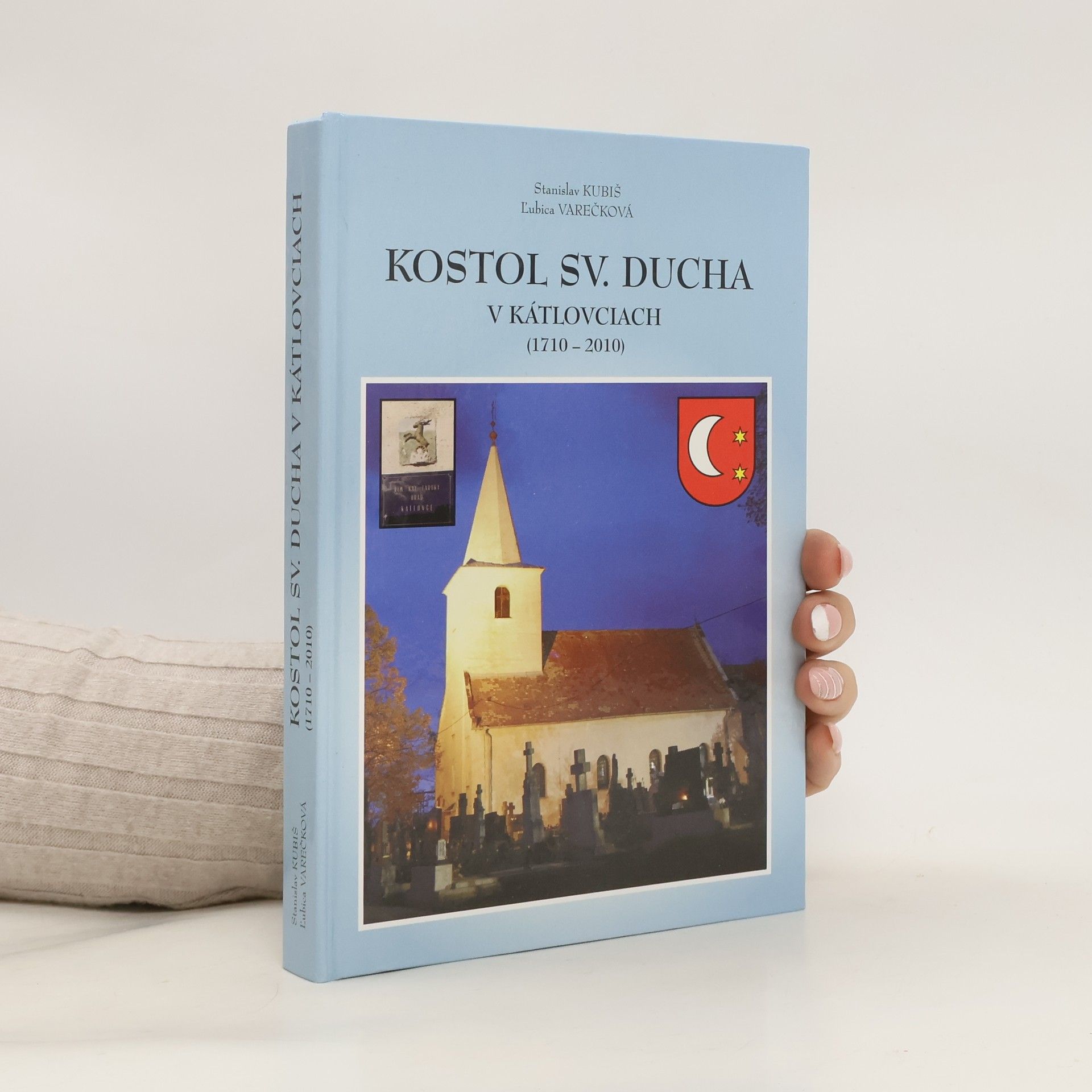 Stanislav Kubiš Kostol sv. Ducha v Kátlovciach