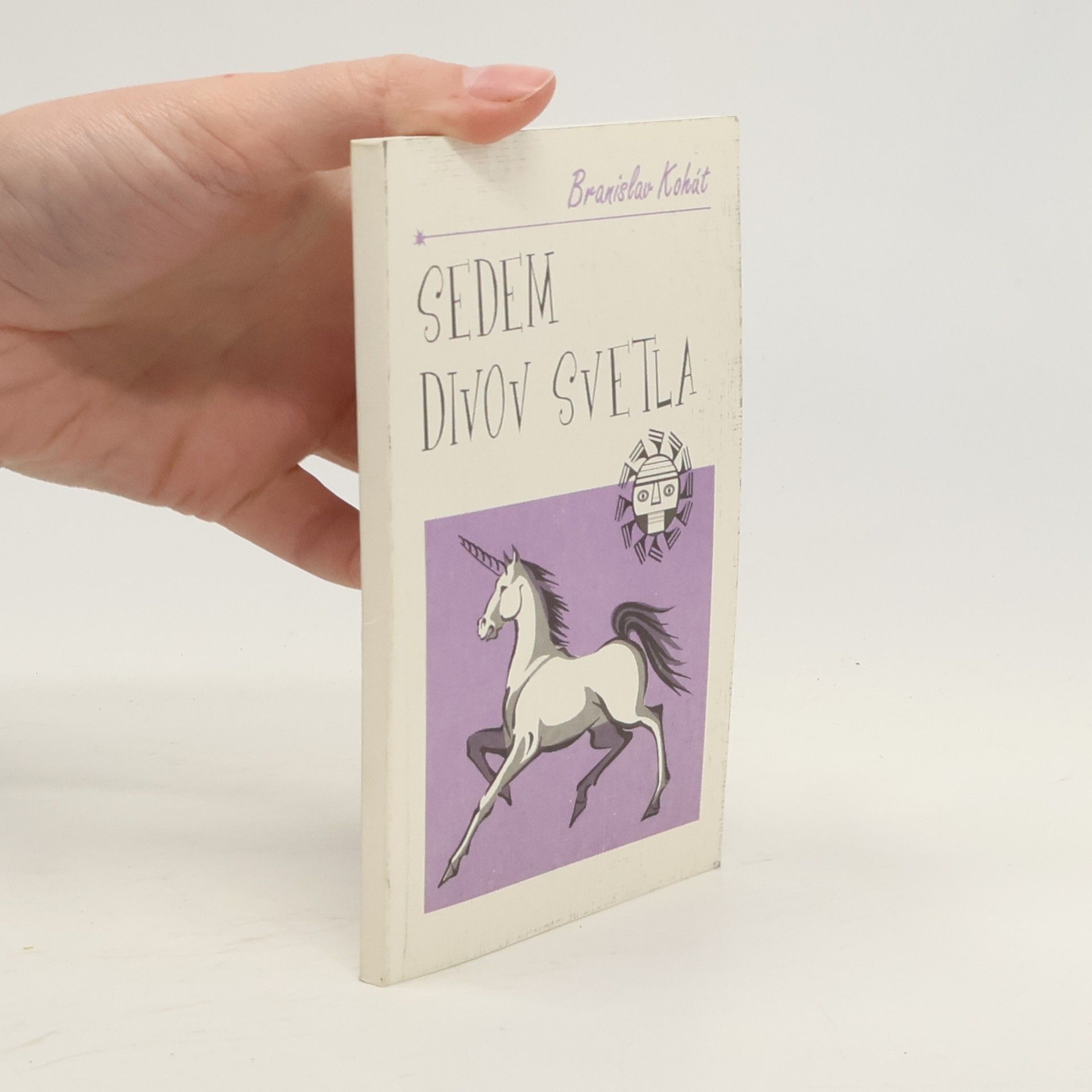 Branislav Kohát Sedem divov svetla