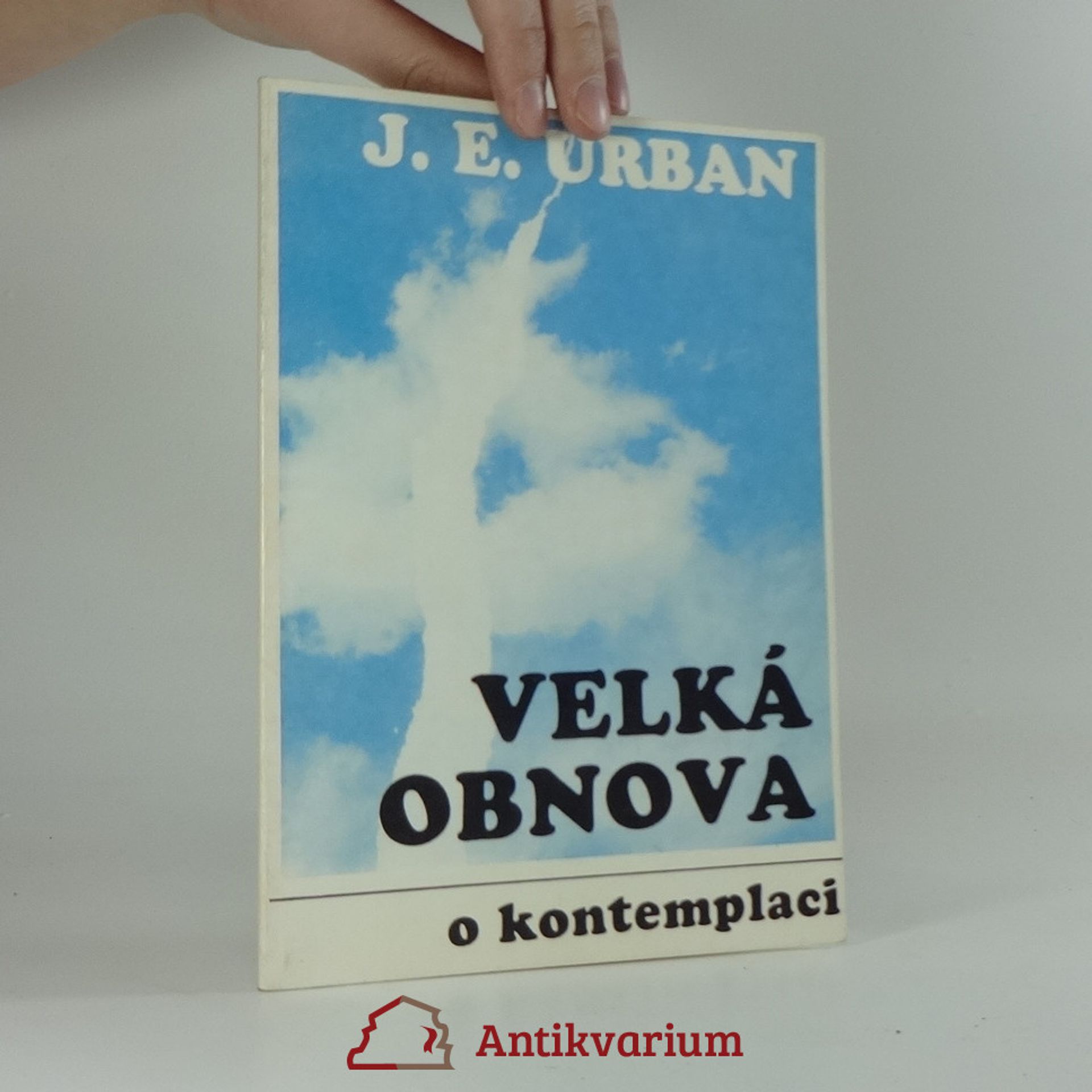 Jan Evangelista Urban Velká obnova o kontemplaci