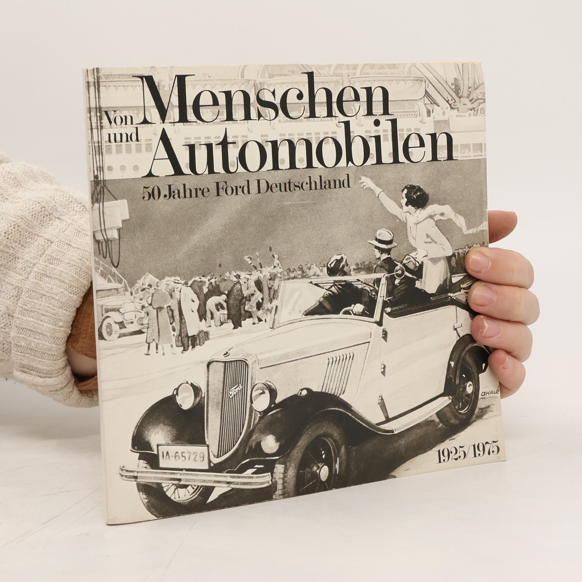 Autorenkollektiv Von Menschen und Automobilen 50 Jahre Ford Deutschland
