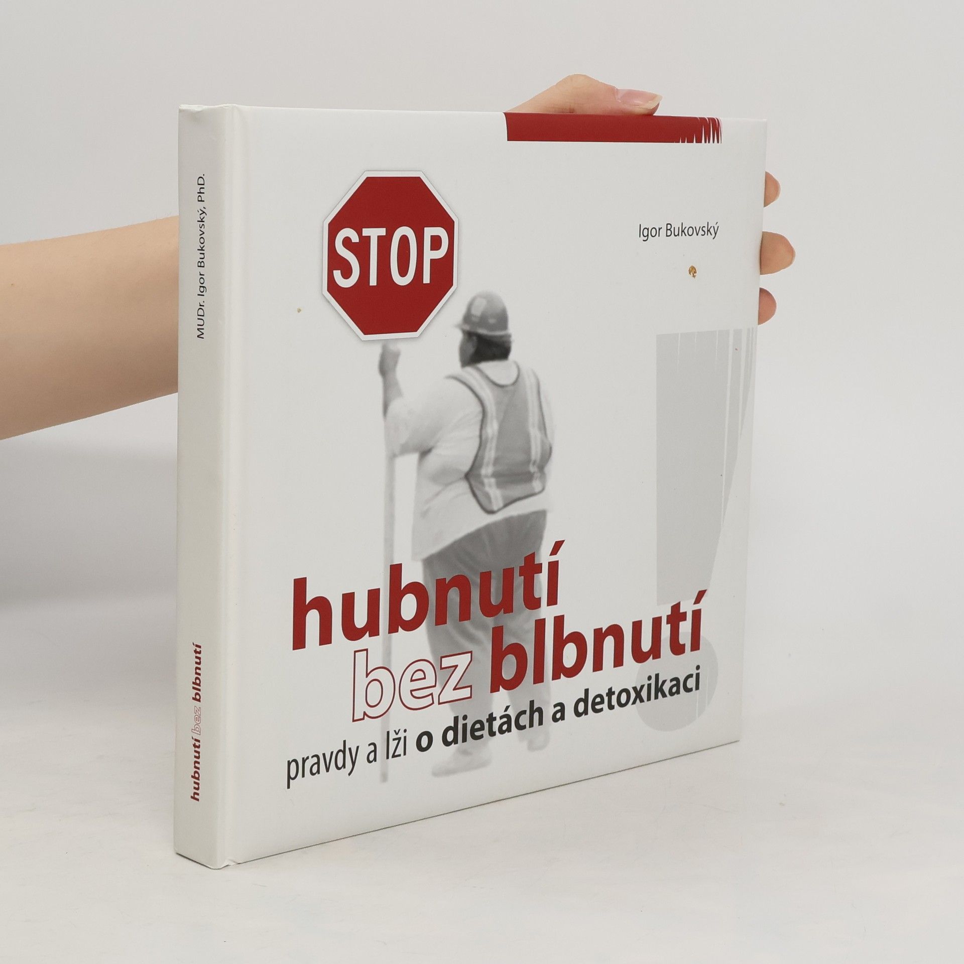 Igor Bukovský Hubnutí bez blbnutí