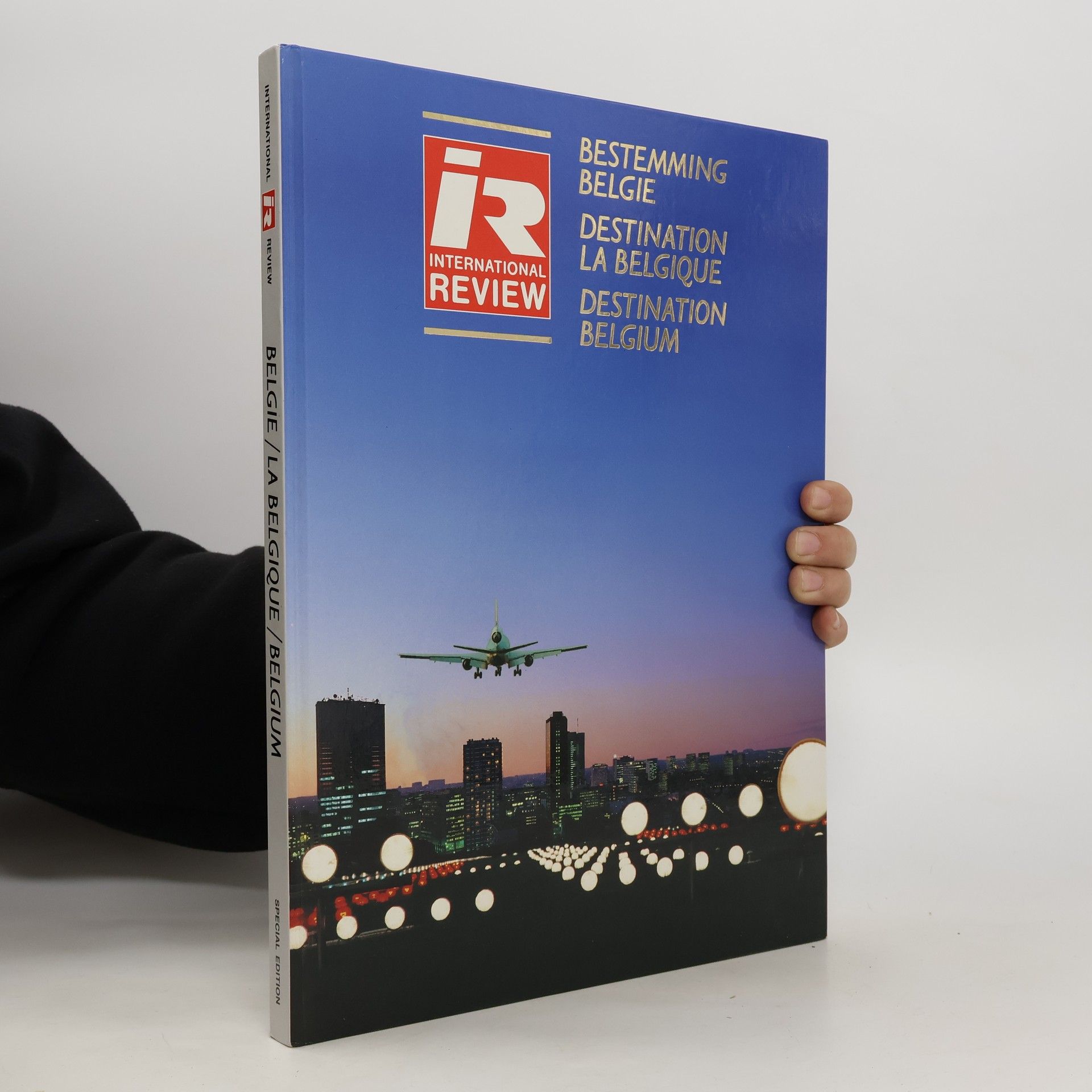 Collectif d'auteurs Bestemming Belgie. Destination la Belgique. Destination Belgium