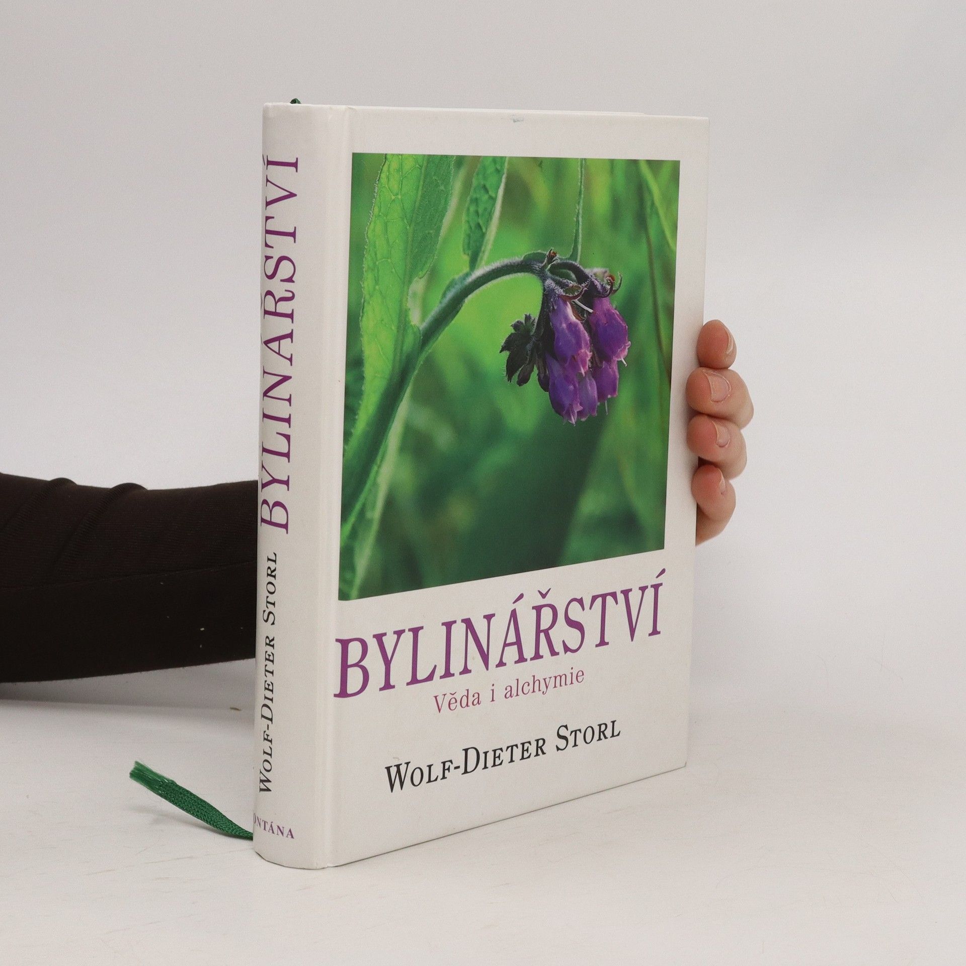 Wolf Dieter Storl Bylinářství - věda i alchymie
